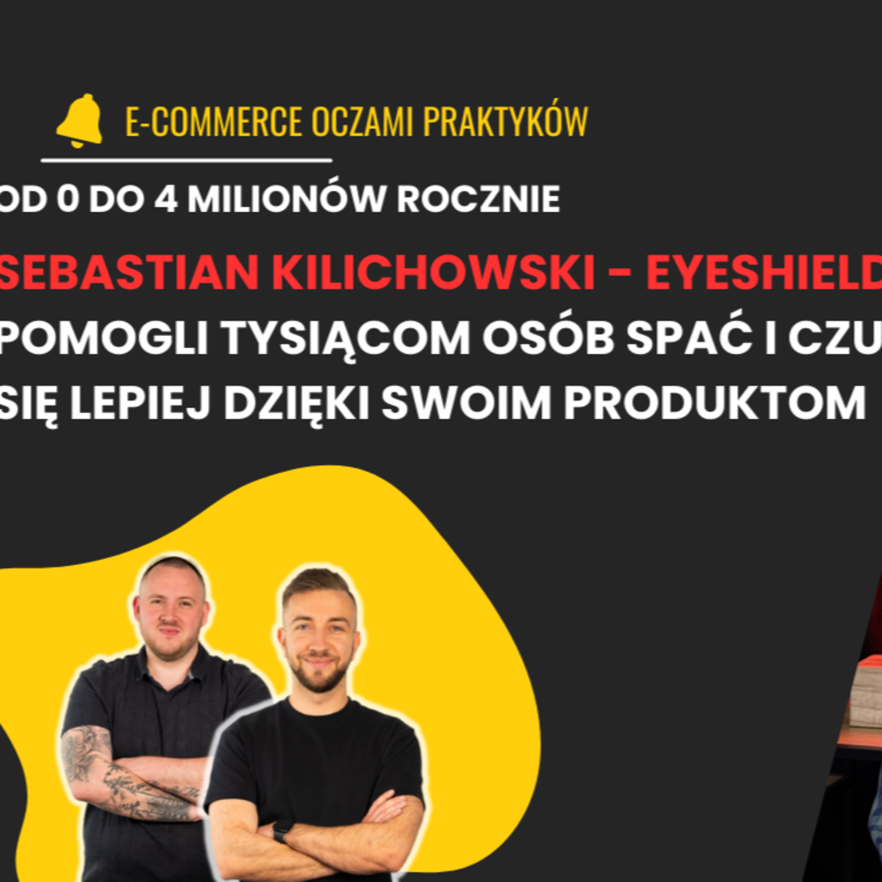MILIONY NA OKULARACH BLOKUJĄCYCH ŚWIATŁO NIEBIESKIE| SEBASTIAN KILICHOWSKI| EOP Z GOŚCIEM odc.11 episode artwork
