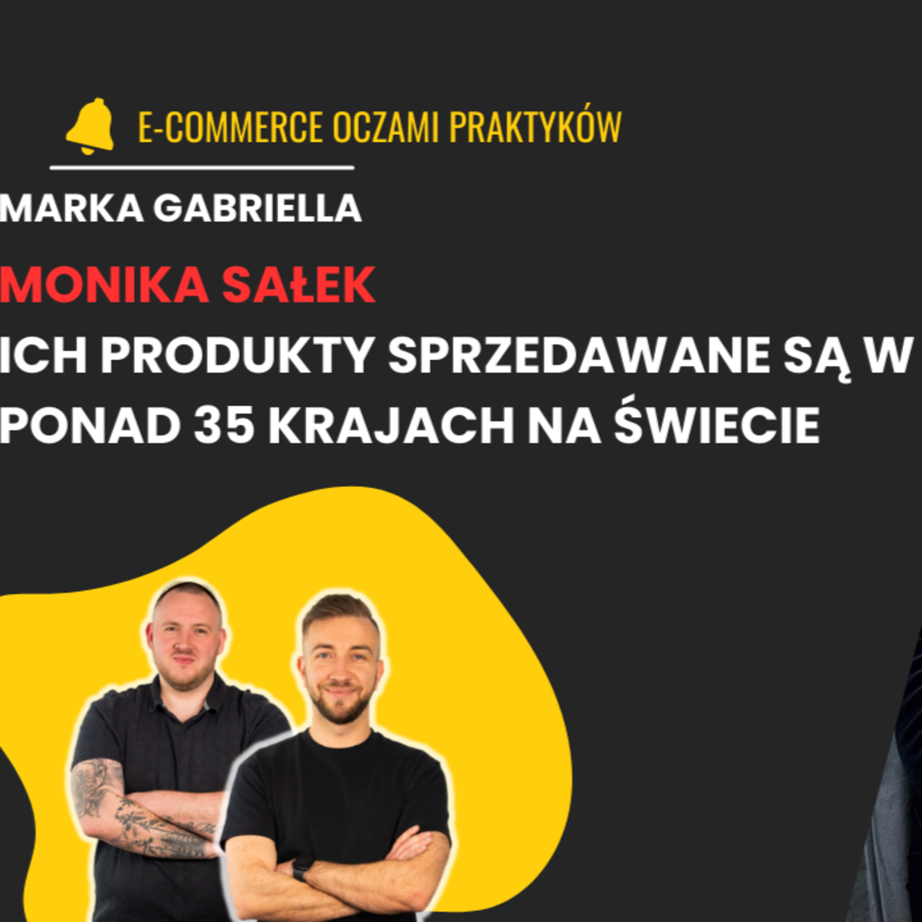 PRODUKUJĄ PONAD MILION PAR RAJSTOP MIESIĘCZNIE | MONIKA SAŁEK| MARKA GABRIELLA episode artwork