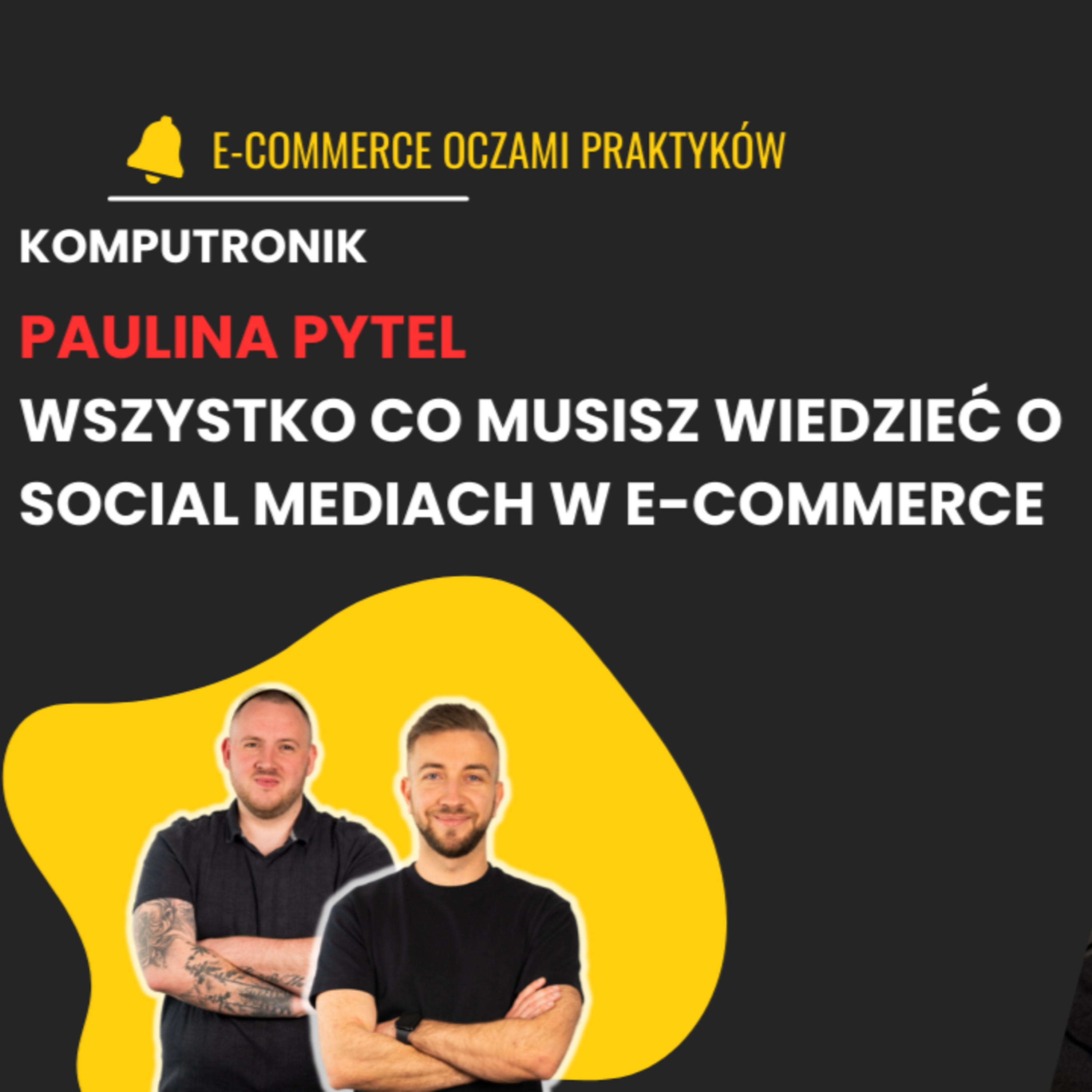 SPRZEDAJĄ ZA 5 MLN DZIENNIE | PAULINA PYTEL| KOMPUTRONIK episode artwork
