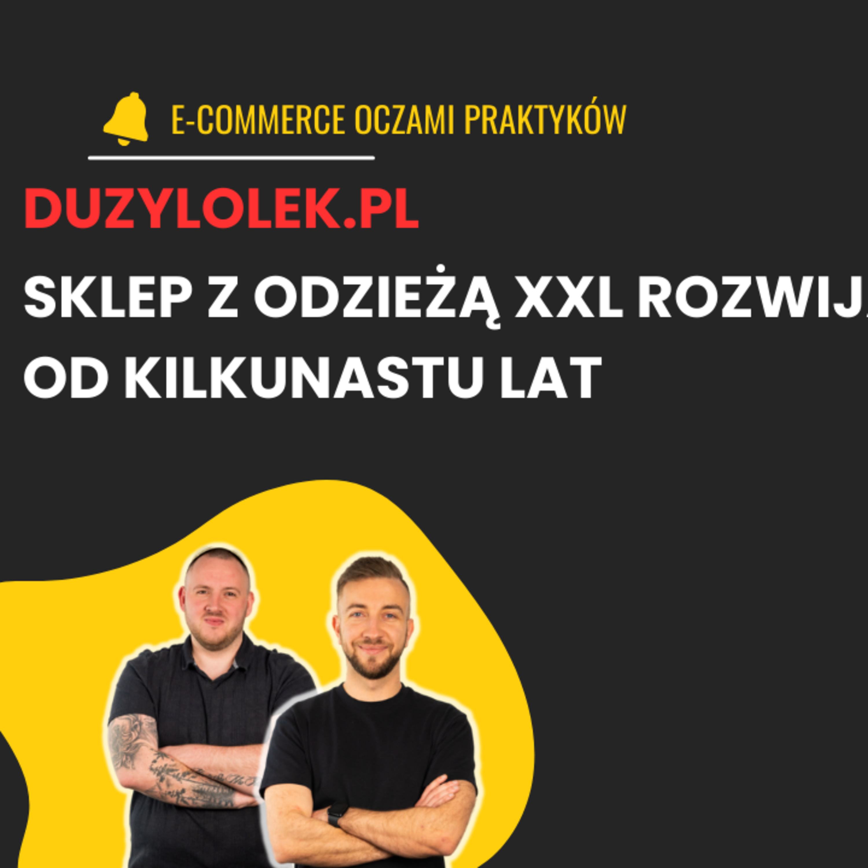 Rozwija jeden z najpopularniejszych sklepów z odzieżą PLUS SIZE episode artwork