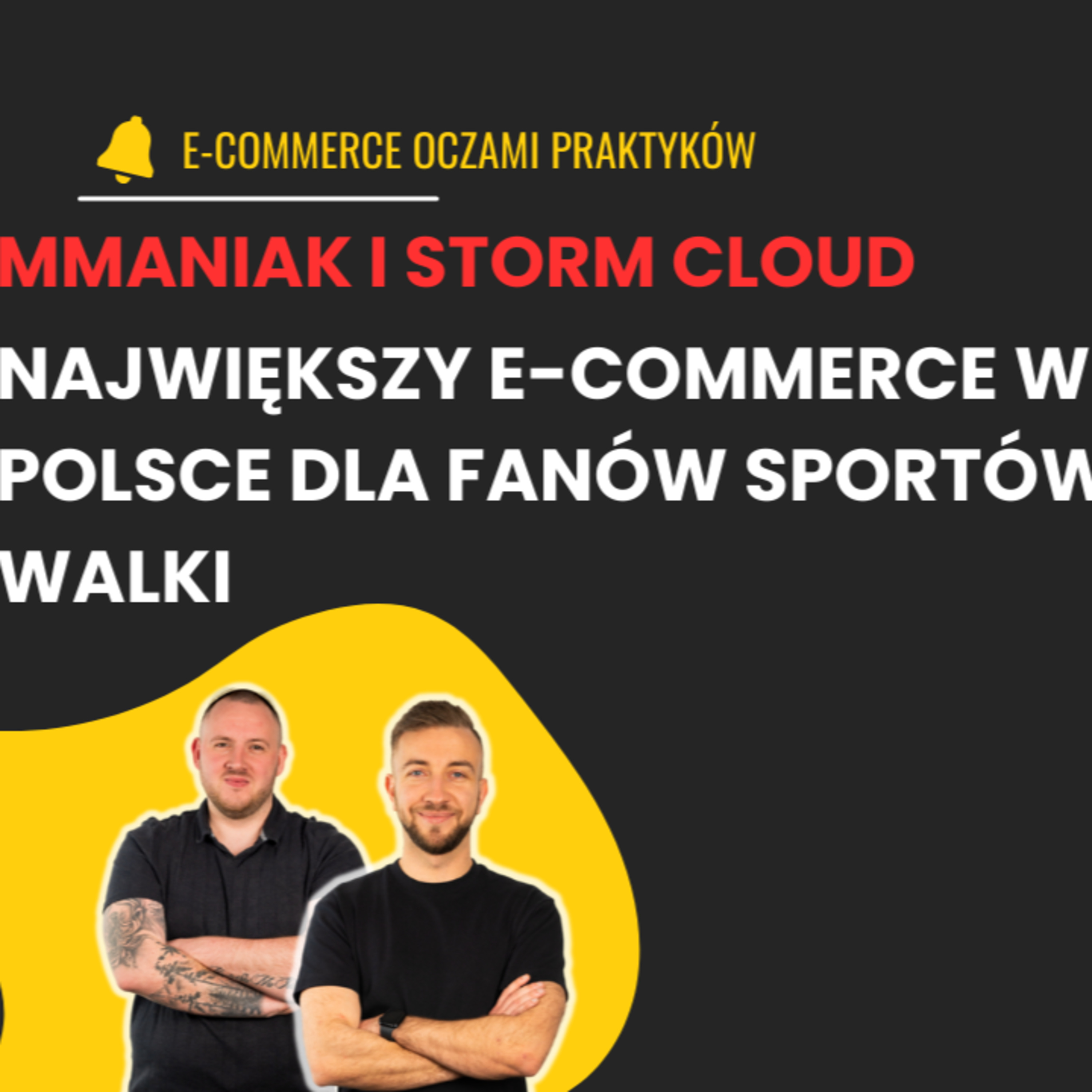 ZBUDOWAŁ MARKĘ WŁASNĄ I NAJWIĘKSZY E-COMMERCE W SWOJEJ NISZY episode artwork