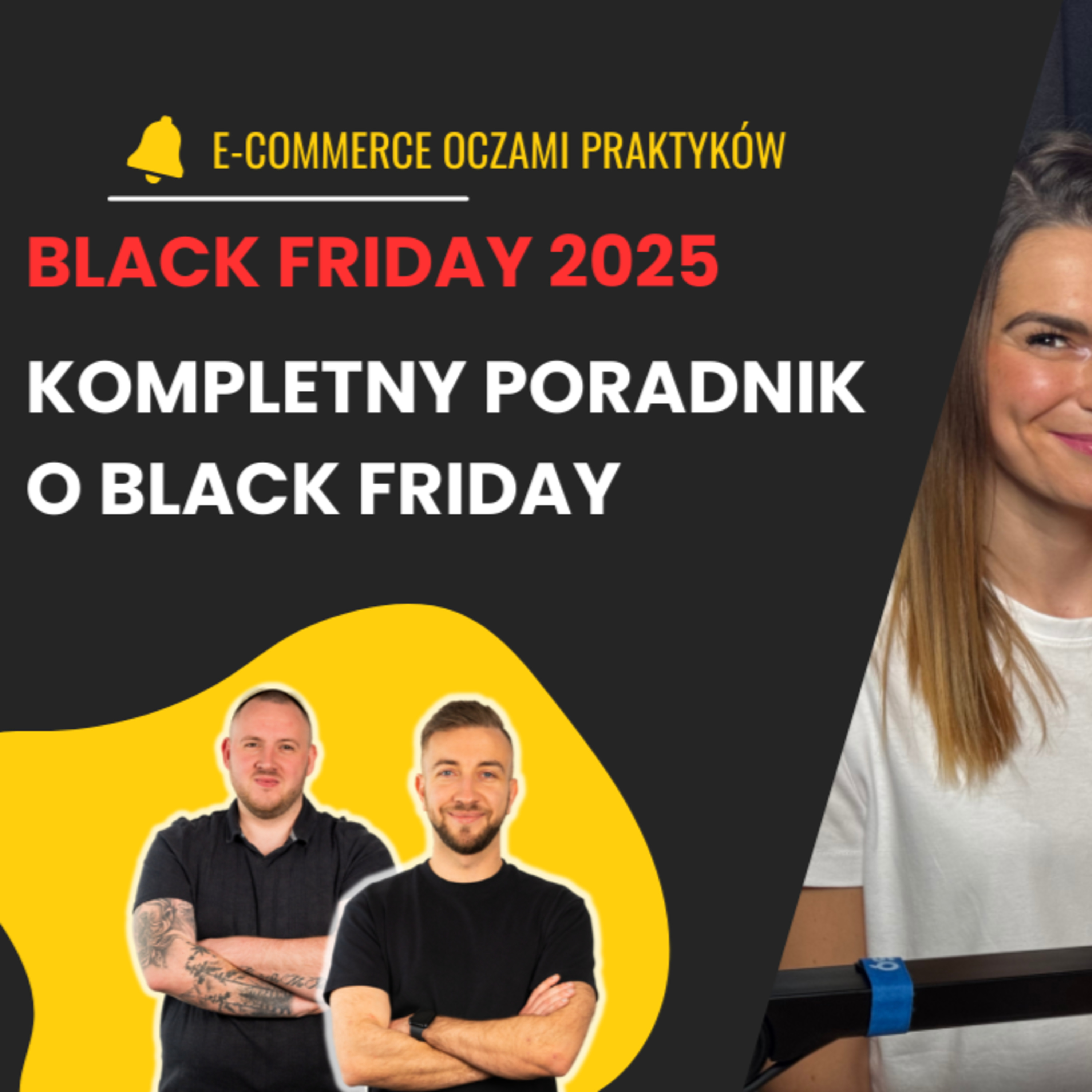 JAK PRZYGOTOWAĆ SKLEP NA BLACK FRIDAY - KOMPLETNY PORADNIK episode artwork
