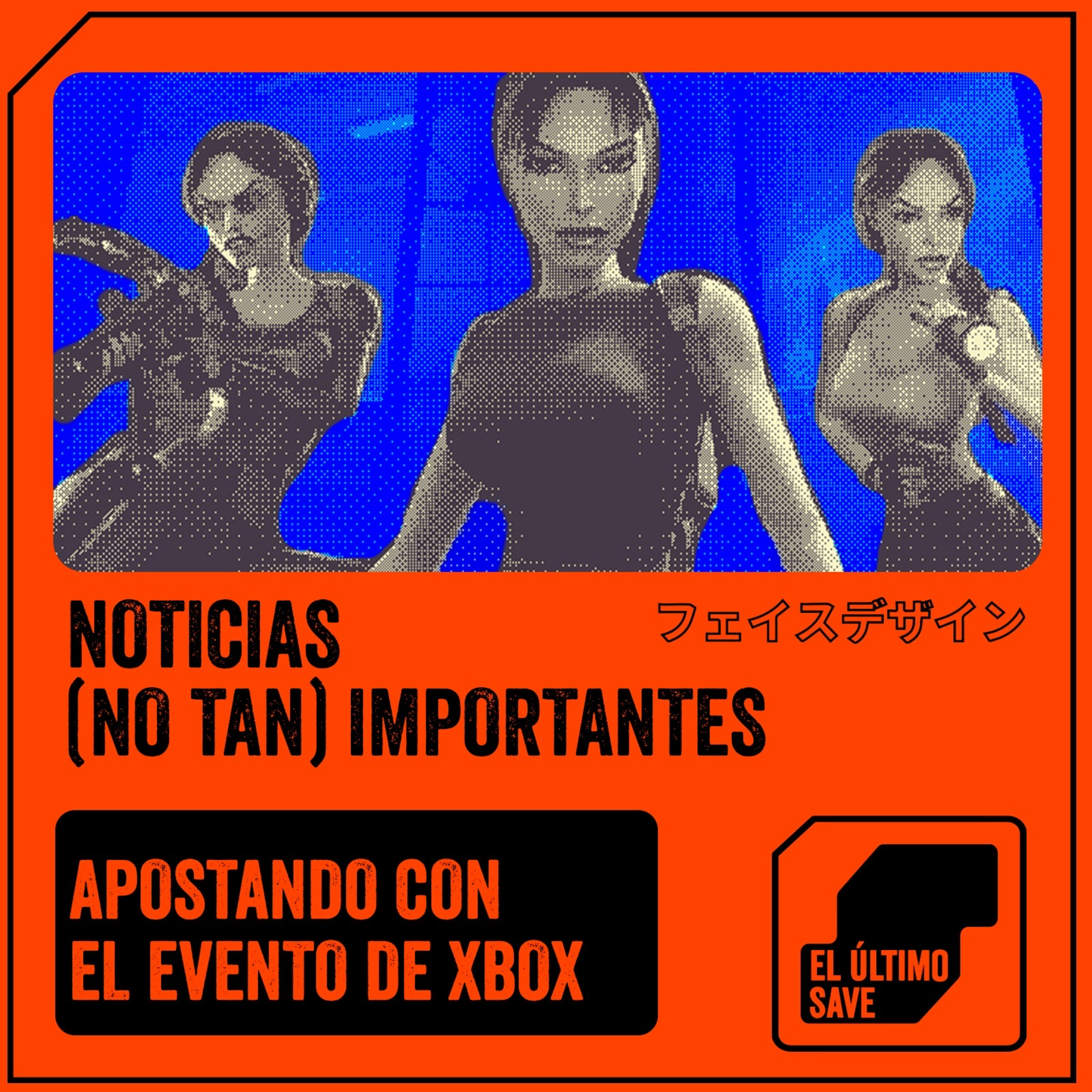 Noticias que no importan tanto - El Ultimo Save 18
