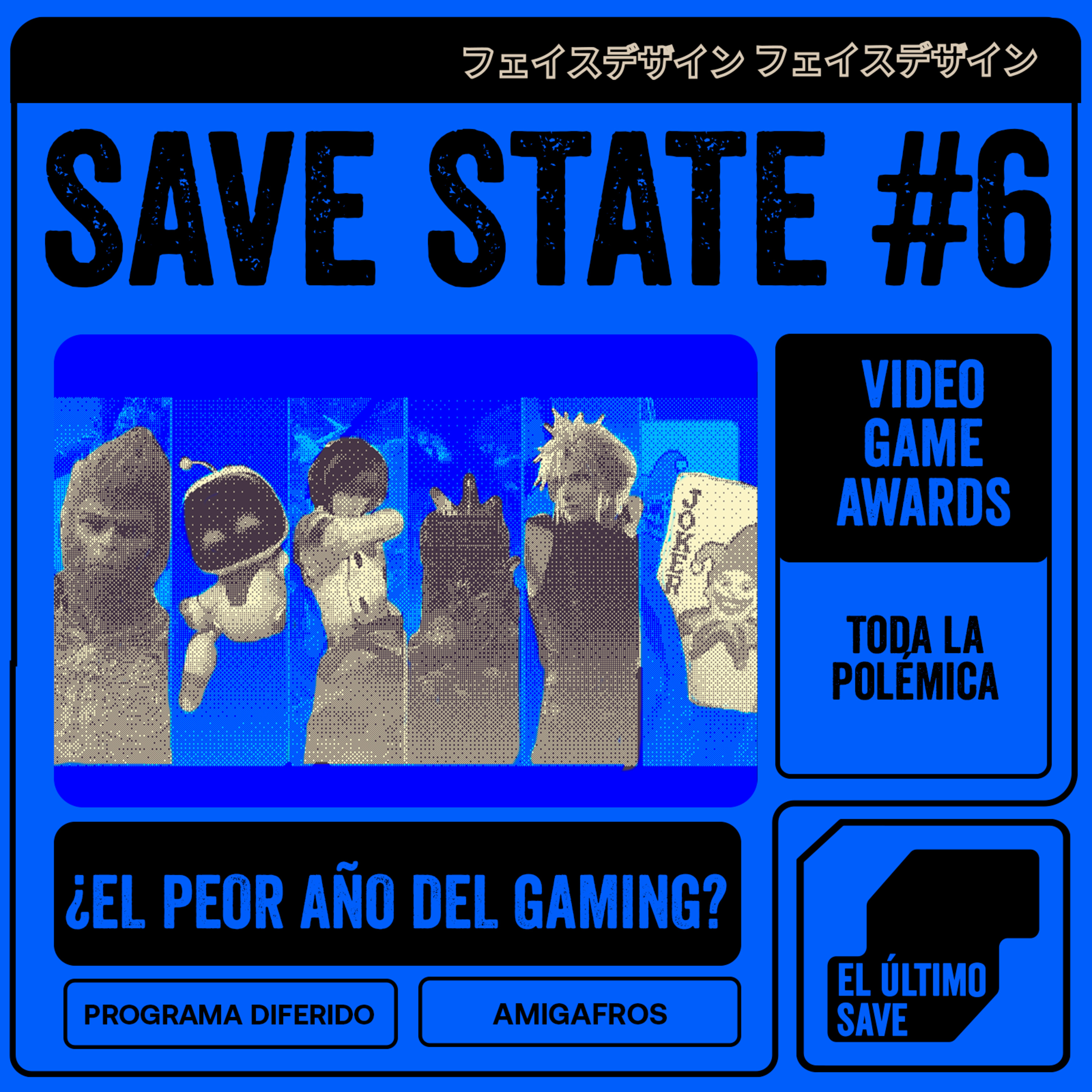 El peor año del gaming? - SaveState 06