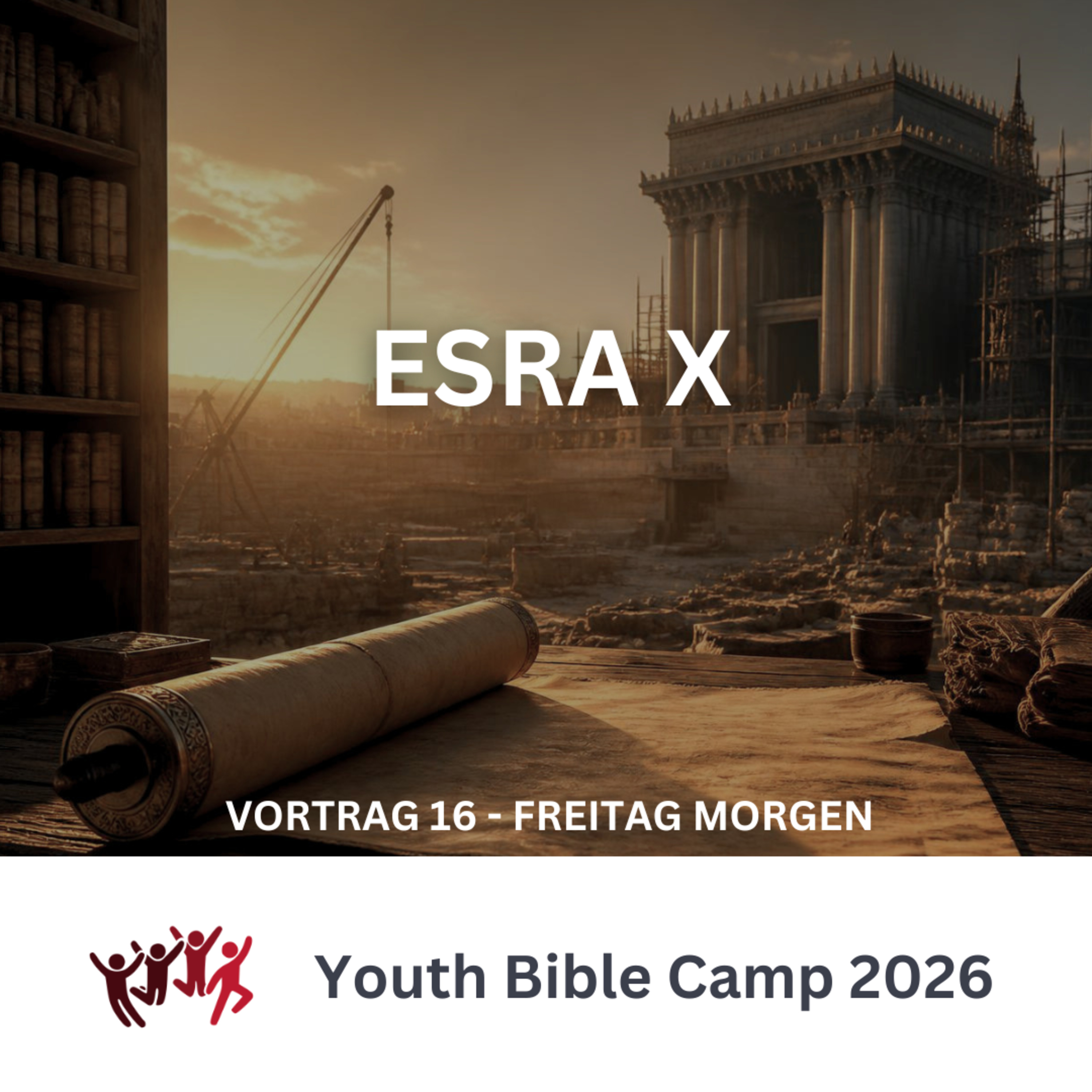 Esra 10 // Peter König // YBC 26 #16