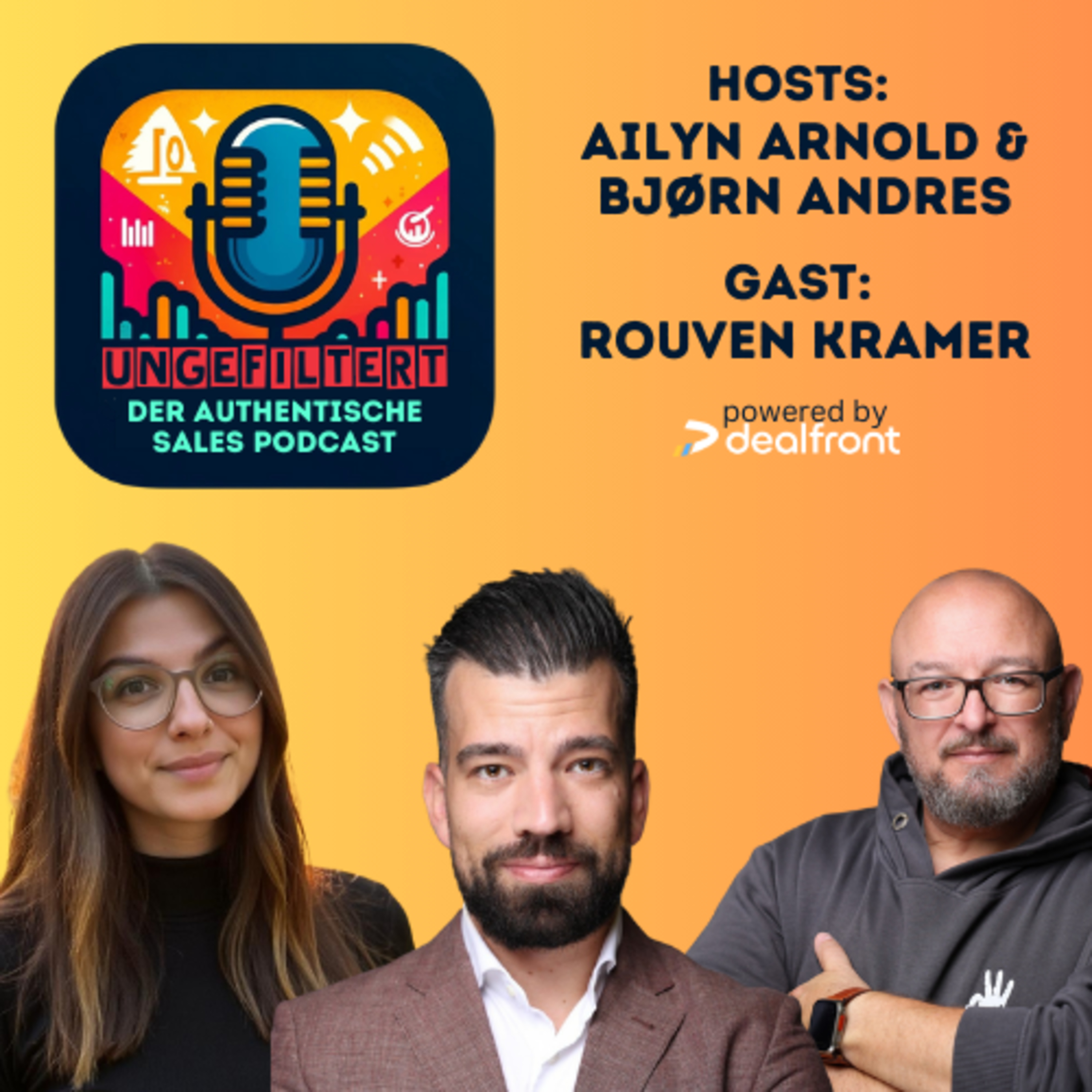ungefiltert - der authentische Sales Podcast für alle, die Vertrieb leben.