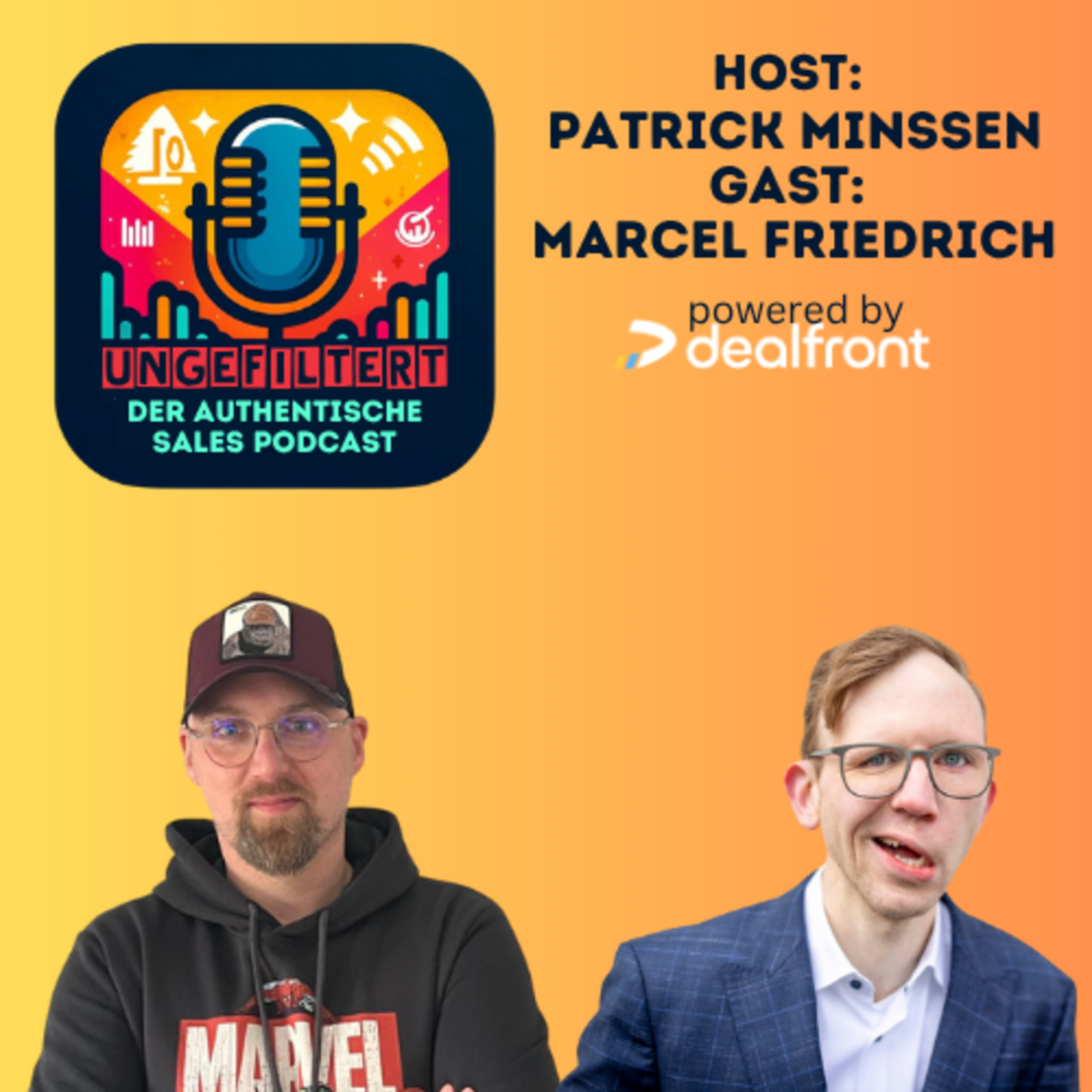 ungefiltert - der authentische Sales Podcast für alle, die Vertrieb leben.