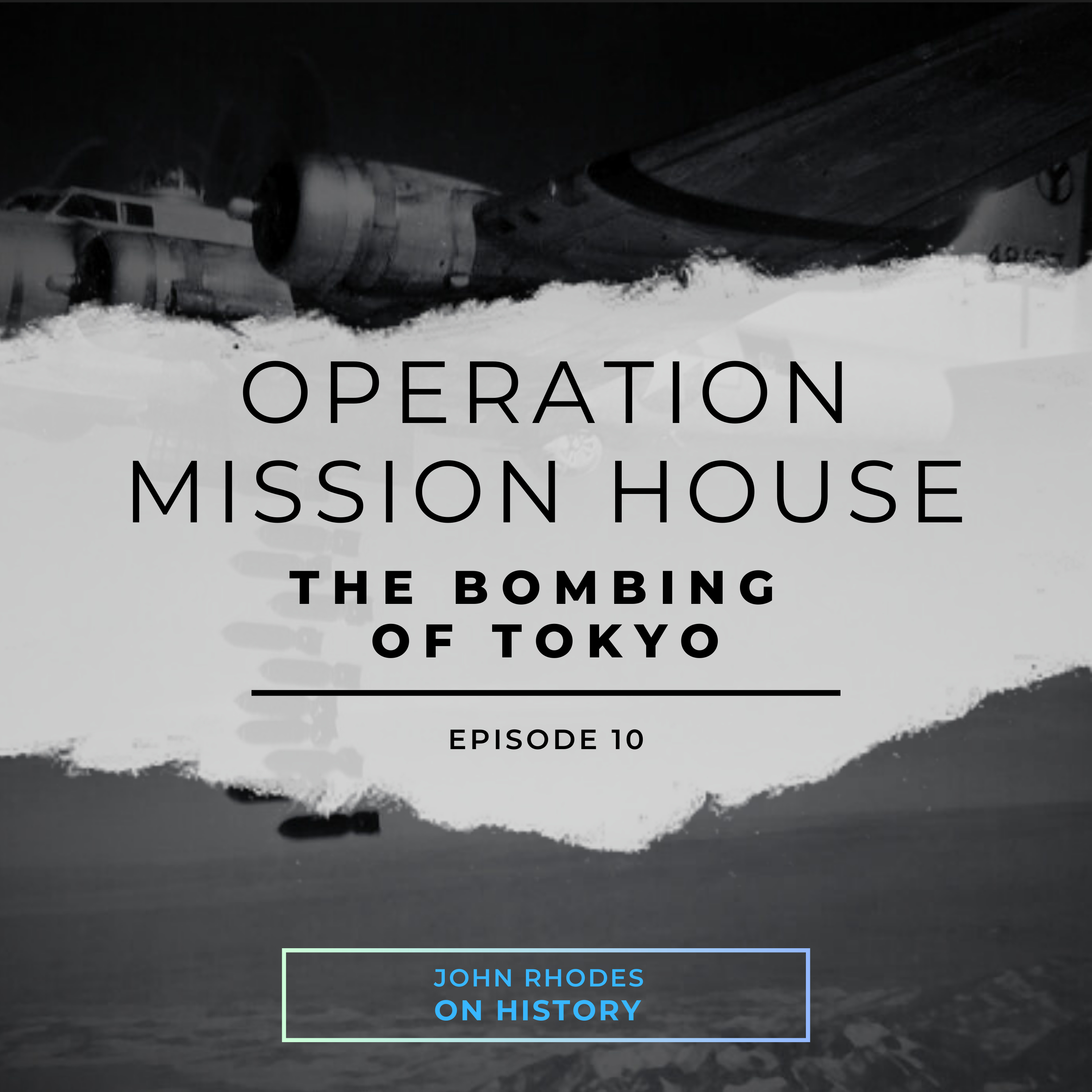 WWII - Operation Mission House episode artwork