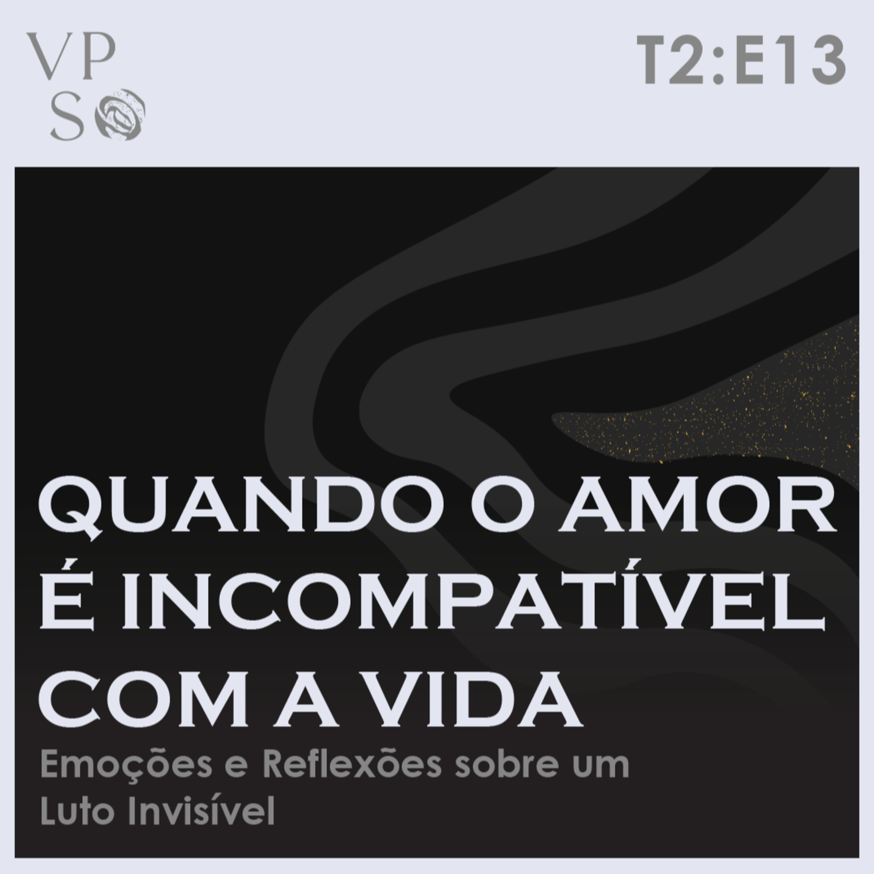 Vai Pela Sombra Podcast - por Camila D\'Orazio e Thayane Leonardi