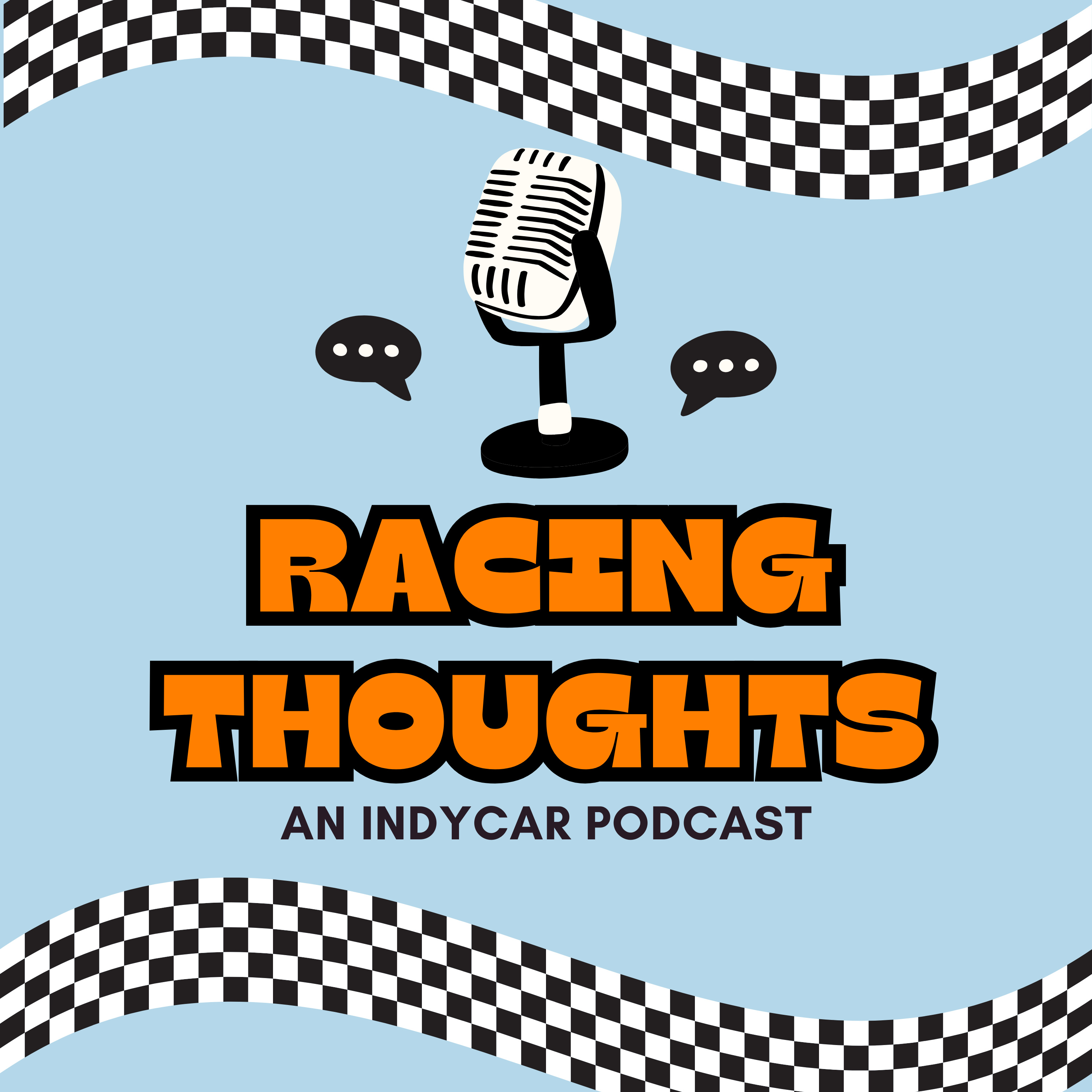 Racing Thoughts: An IndyCar Podcast