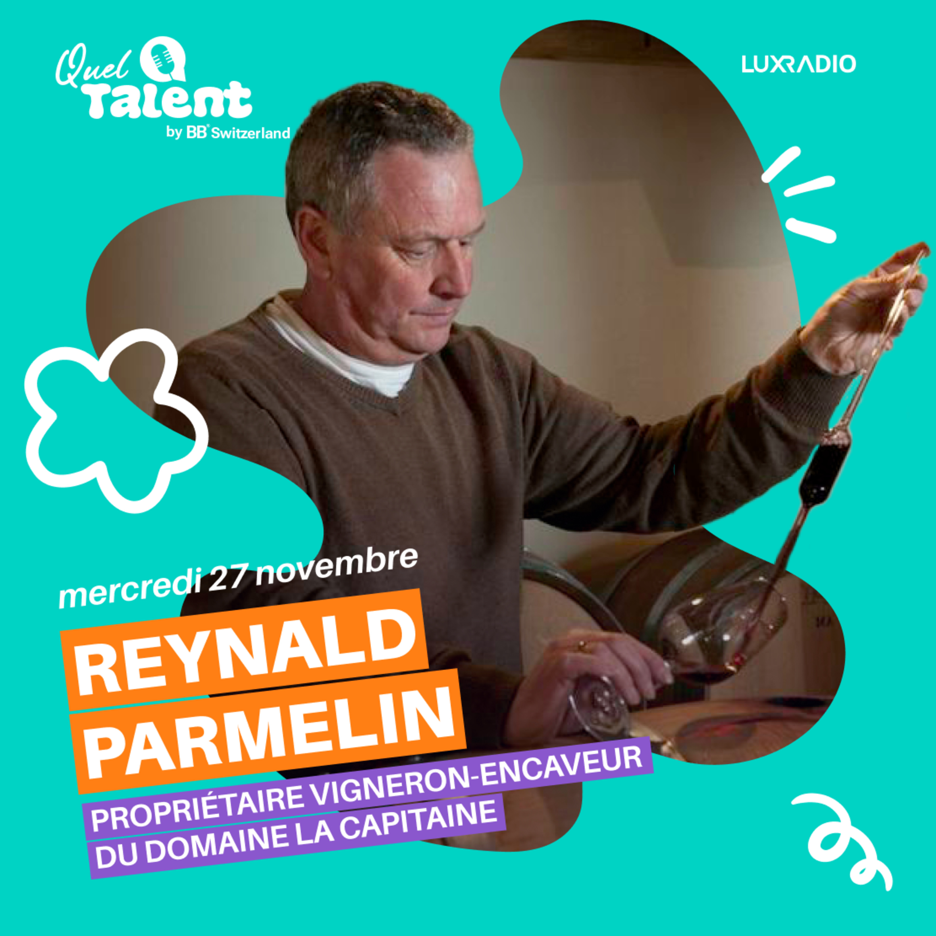 Reynald Parmelin, Propriétaire vigneron-encaveur du domaine La Capitaine - Emission du 27 novembre 2024 episode artwork