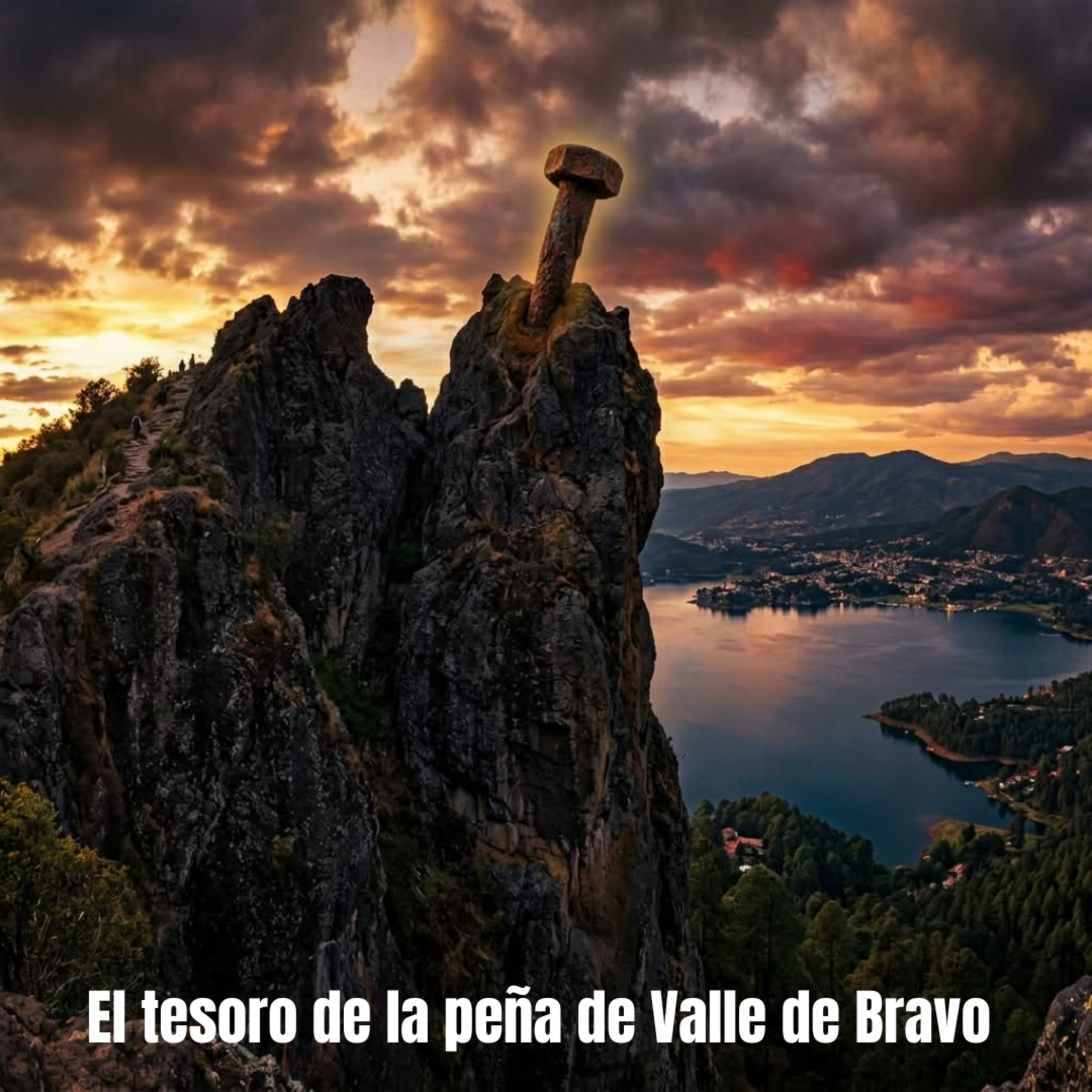 El tesoro de la peña de Valle de Bravo episode artwork