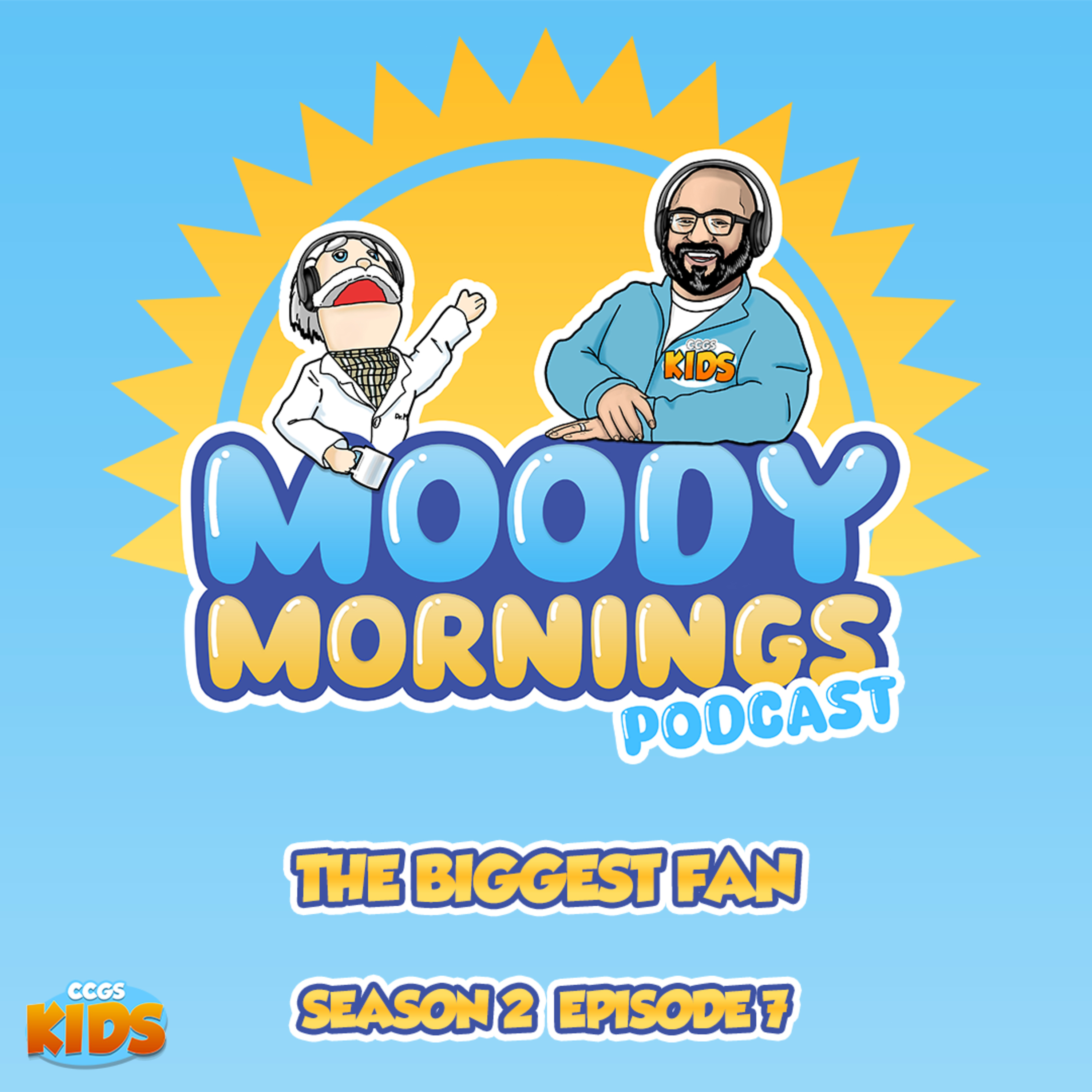 The Biggest Fan - S2EP007 episode artwork