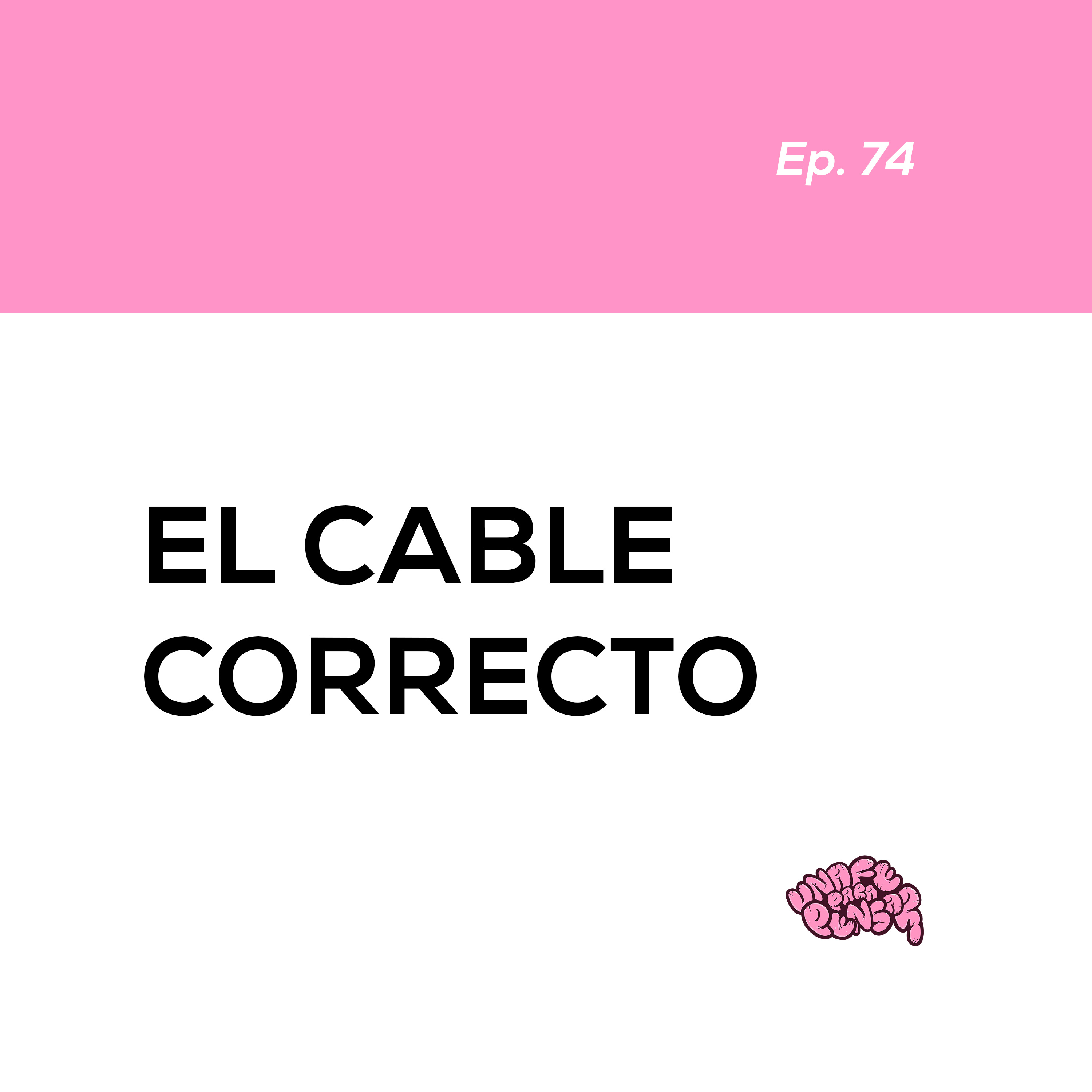 El cable correcto episode artwork