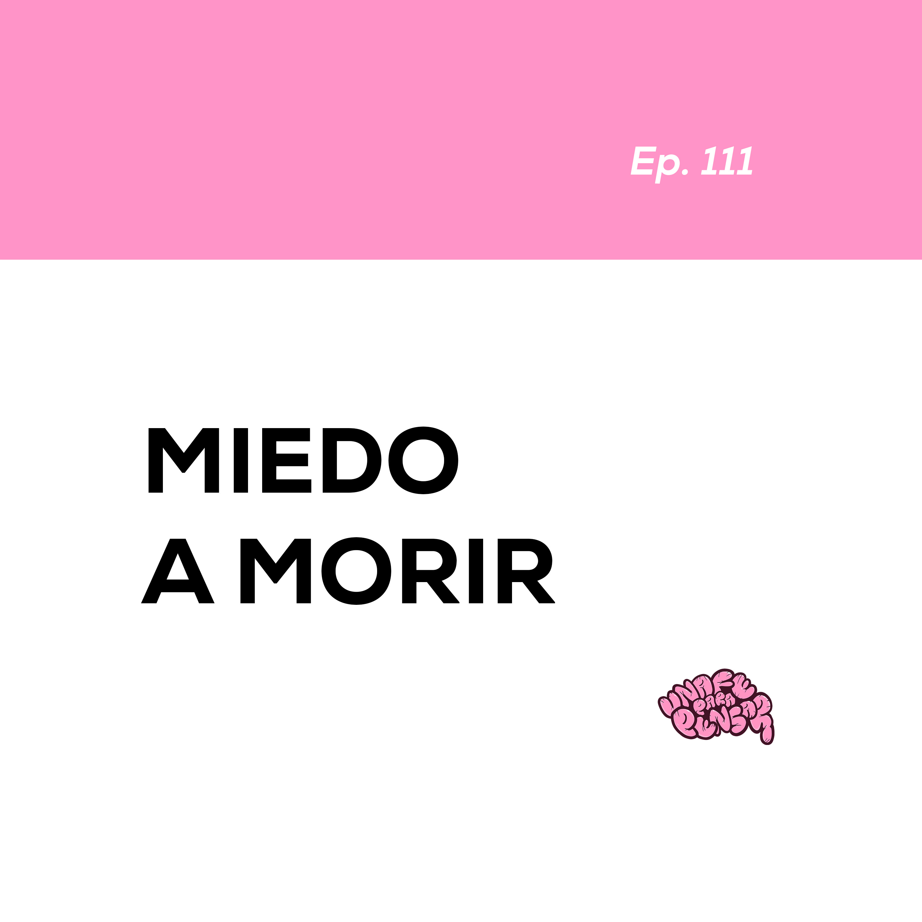 Miedo a morir episode artwork