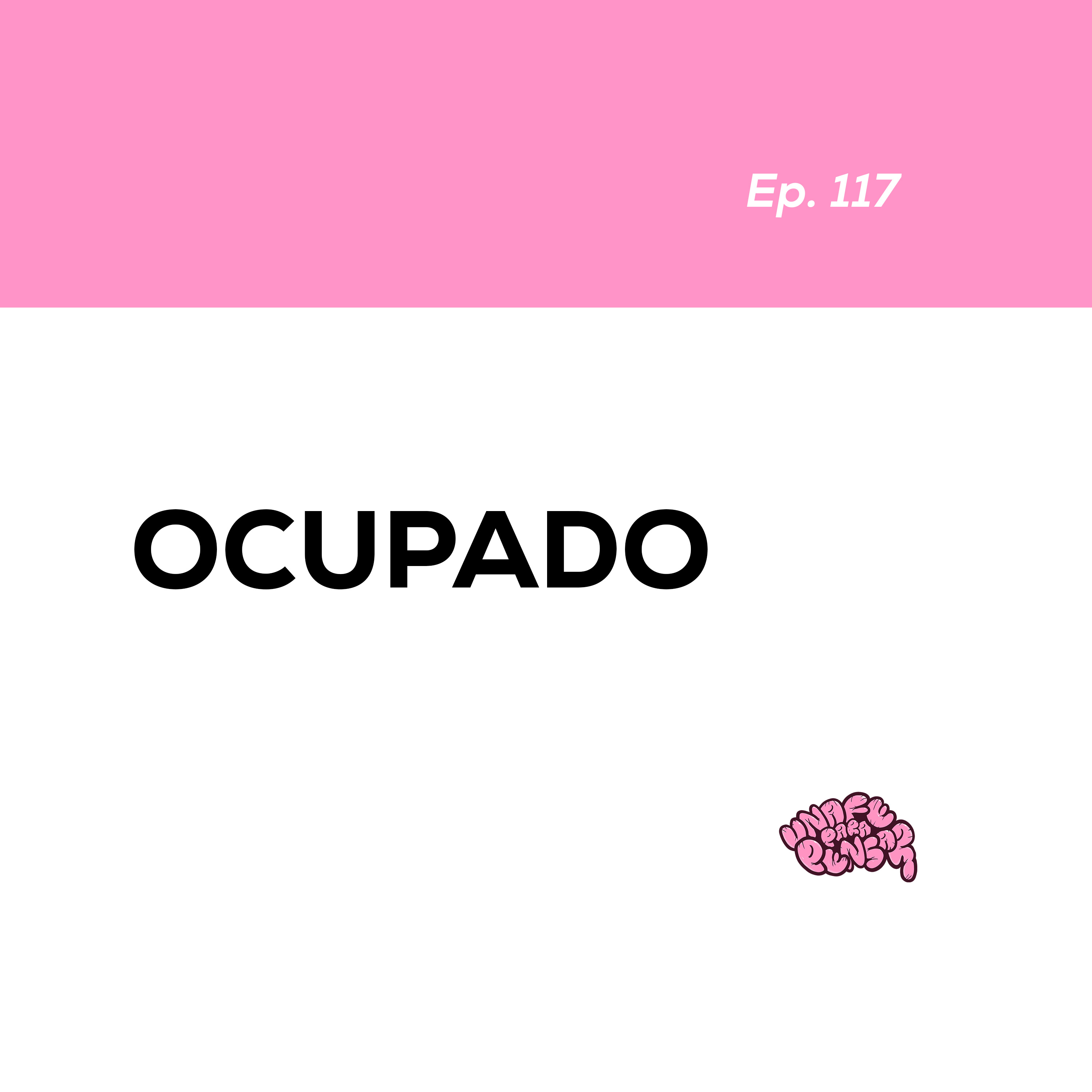 Ocupado episode artwork