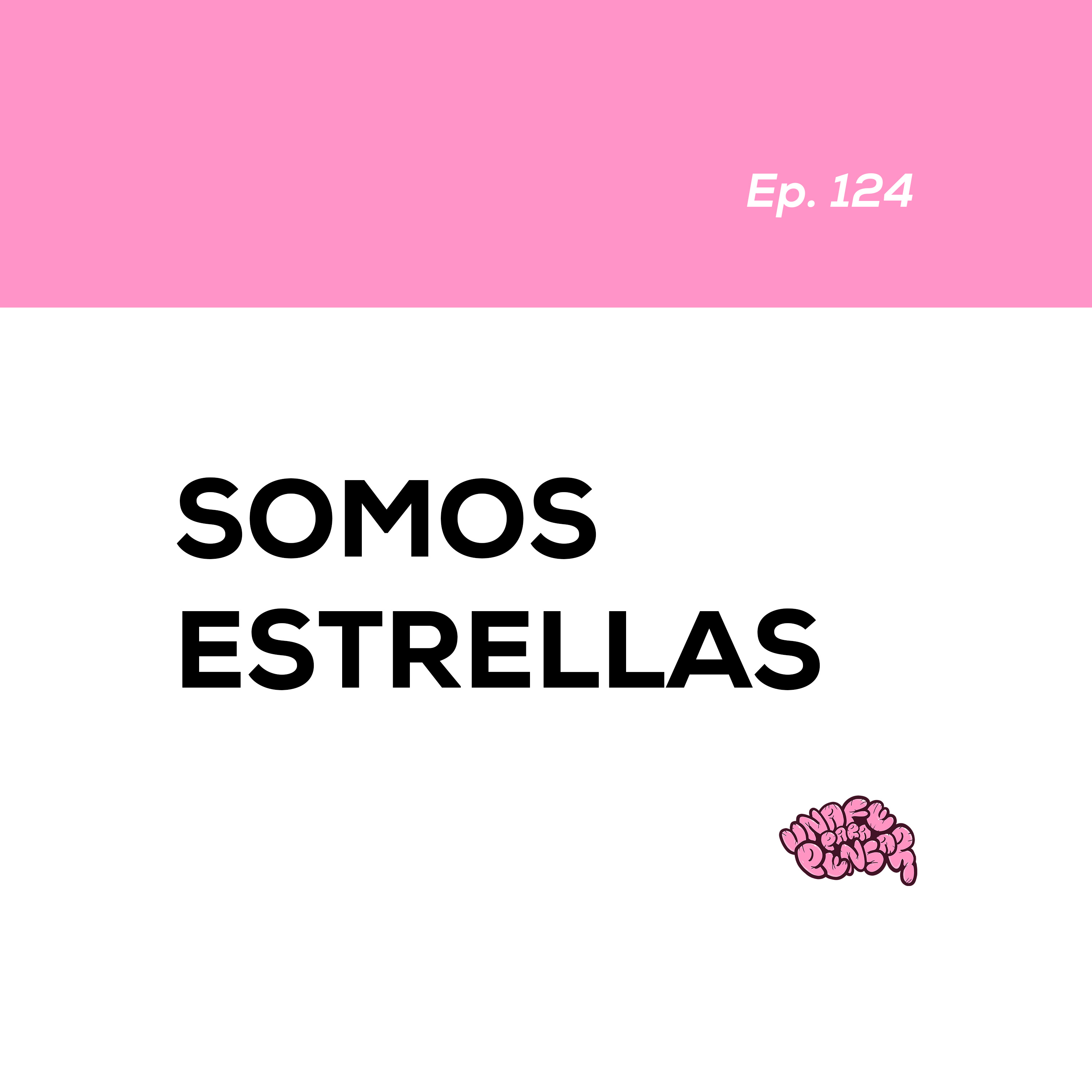 Somos estrellas episode artwork
