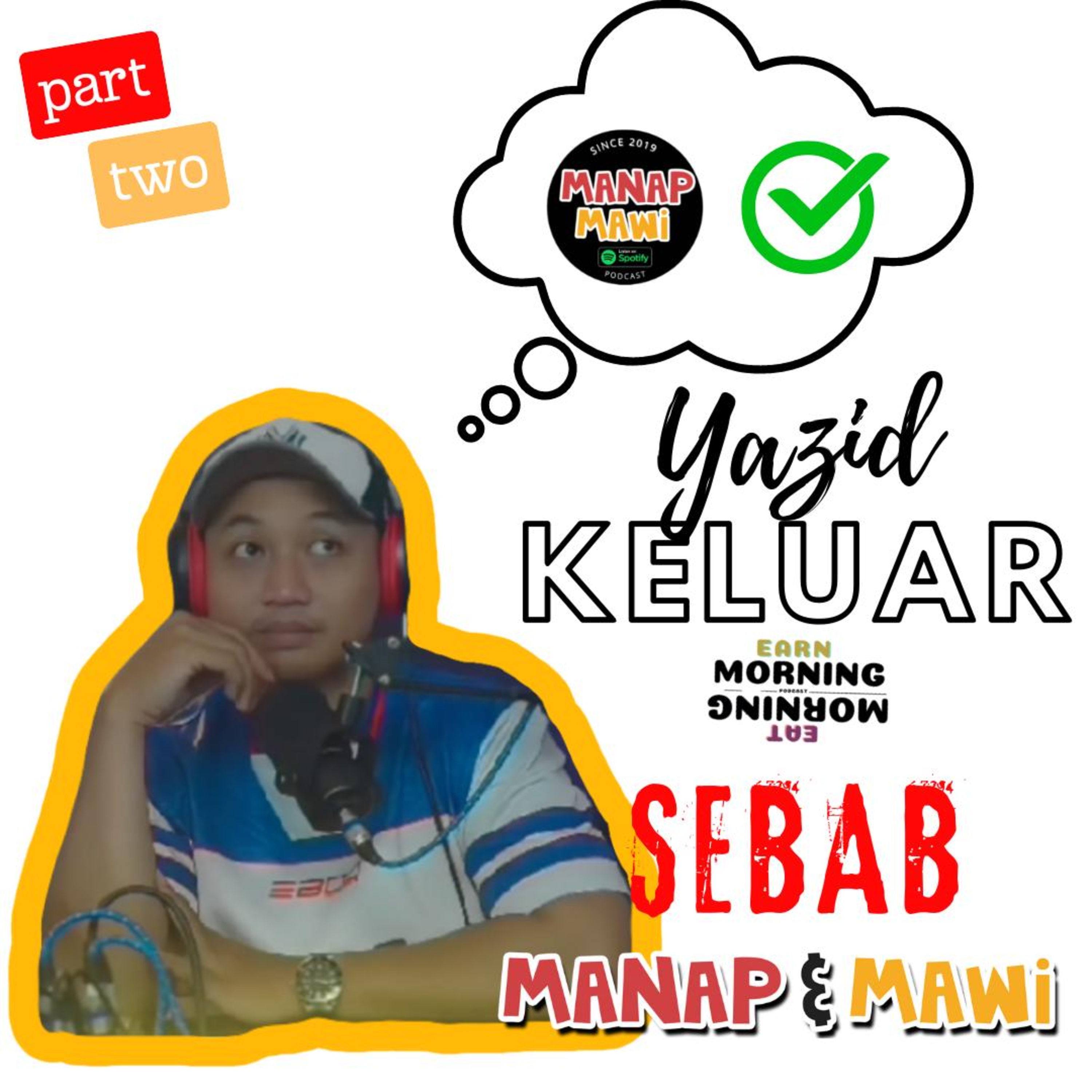 Episode 431 - Yazid keluar dari EM2 Podcast sebab Manap Mawi? episode artwork