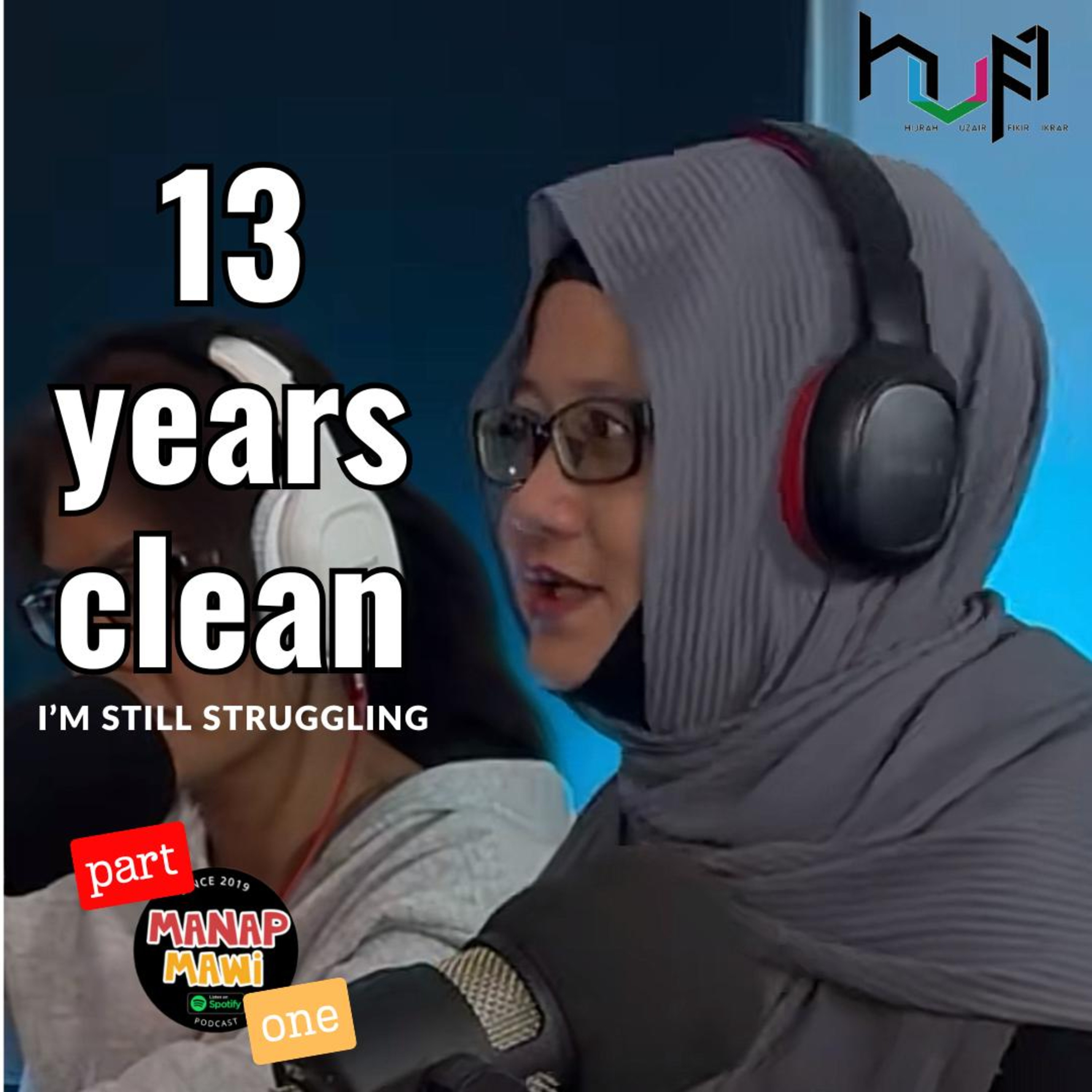 Episode 436 - 13 years clean and I'm still struggling - HUFI episode artwork