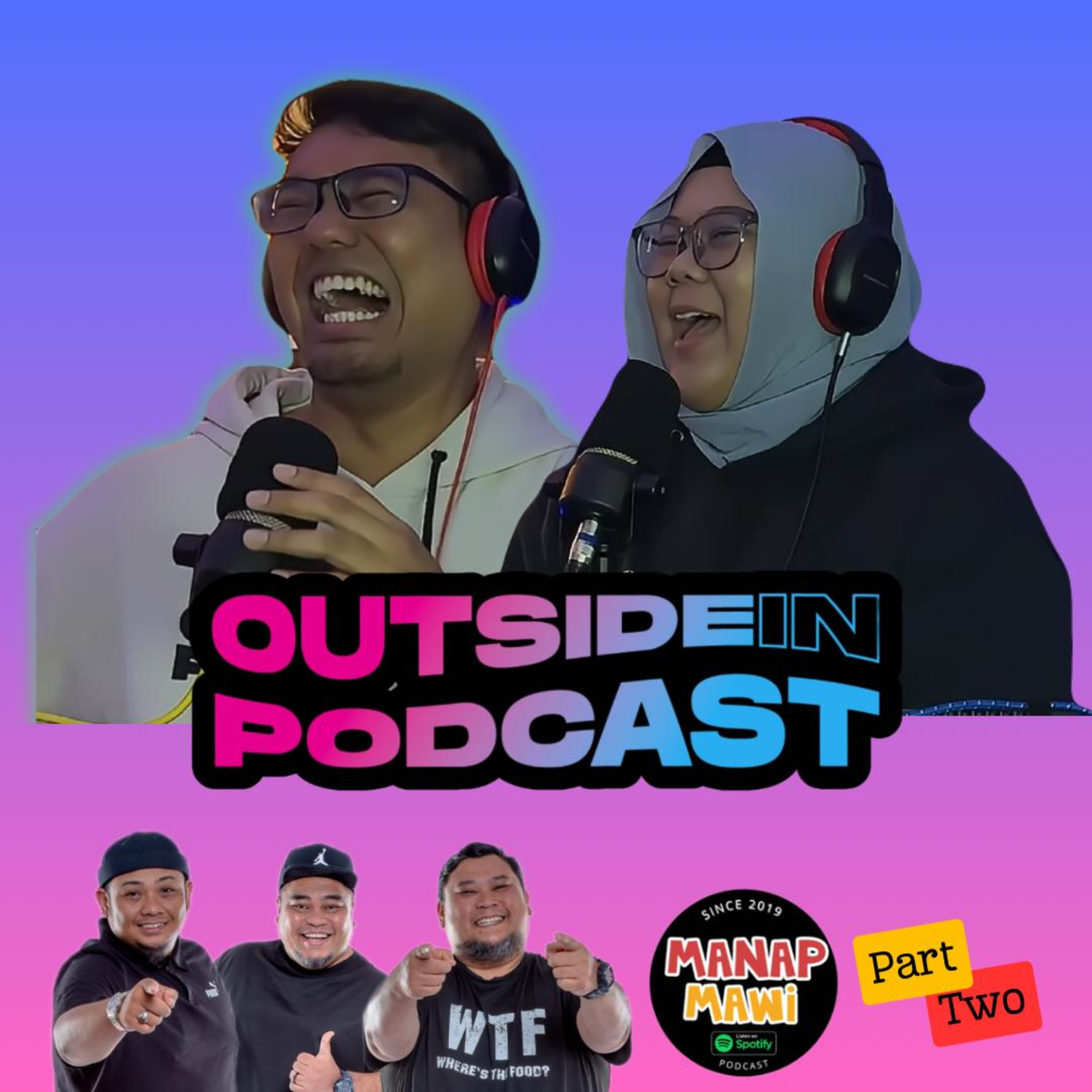 Episode 464 - OutsideIn ada playlist lagu sexy time - OutsideIn Part 2 episode artwork