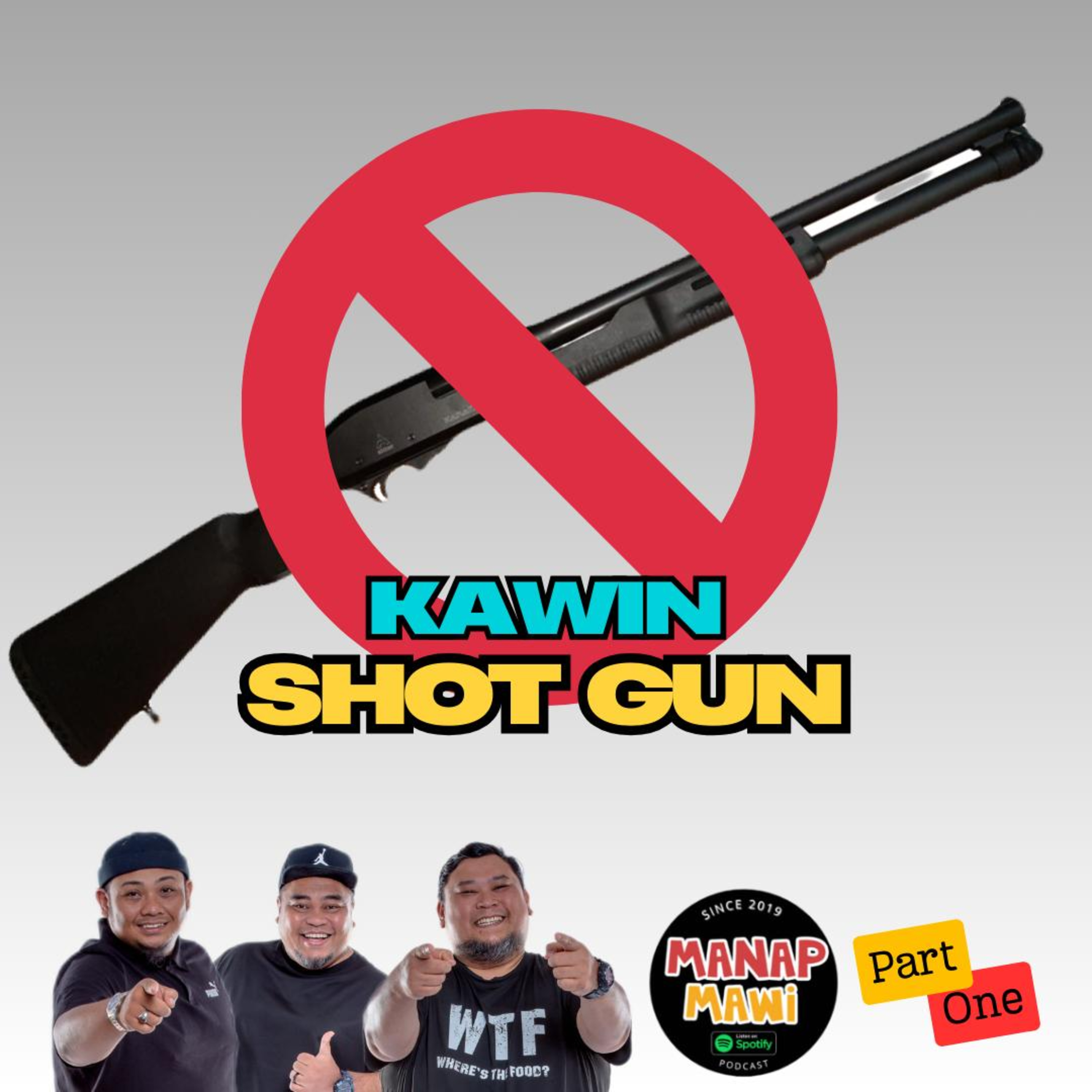 Episode 467 - Kahwin Shotgun Part 1 episode artwork