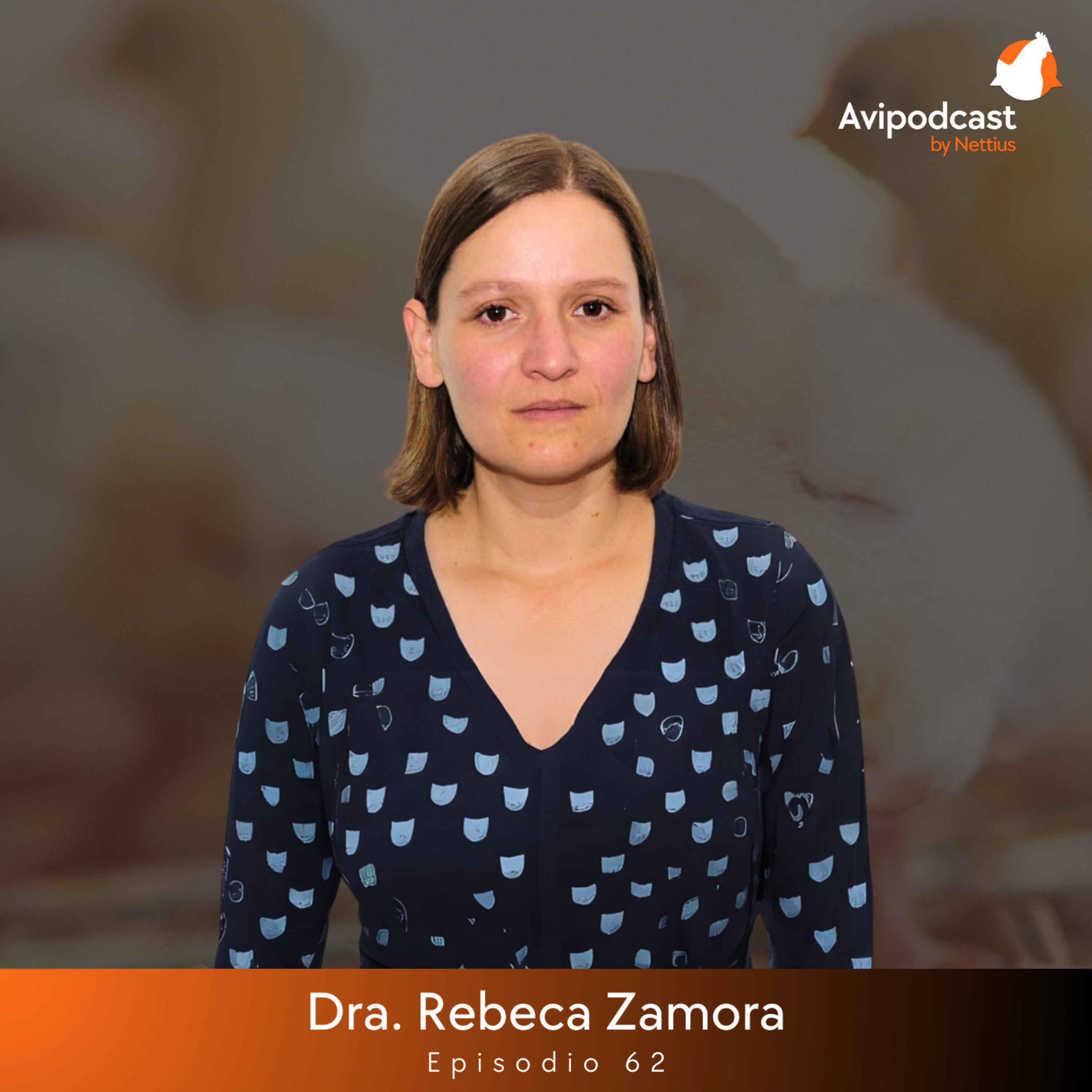 #62 - Avicultura Tropical: Priorizando el Bienestar - Dra. Rebeca Zamora