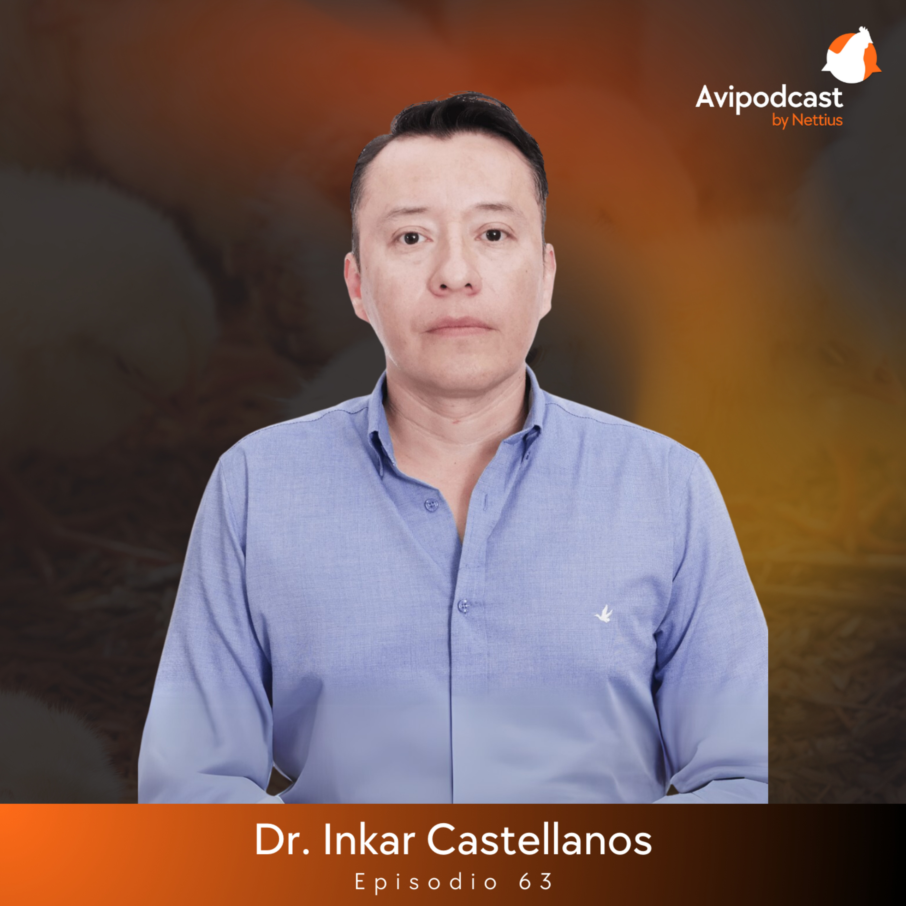 #63 - Influenza aviar: retos, avances y actualidad - Dr. Inkar Castellanos