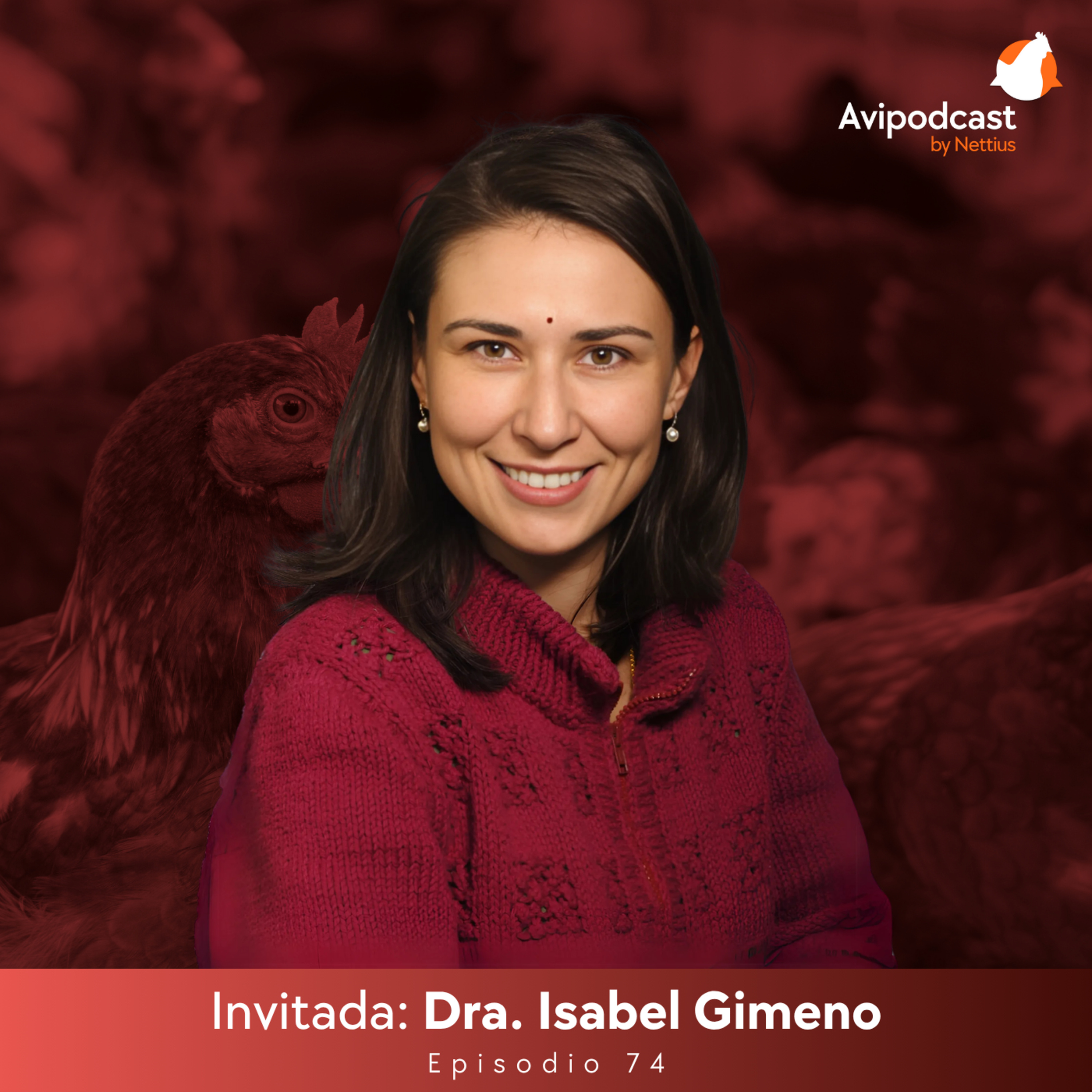 #74 - Marek hoy: Inmunosupresión, evolución viral y fallas vacunales - Dra. Isabel Gimeno