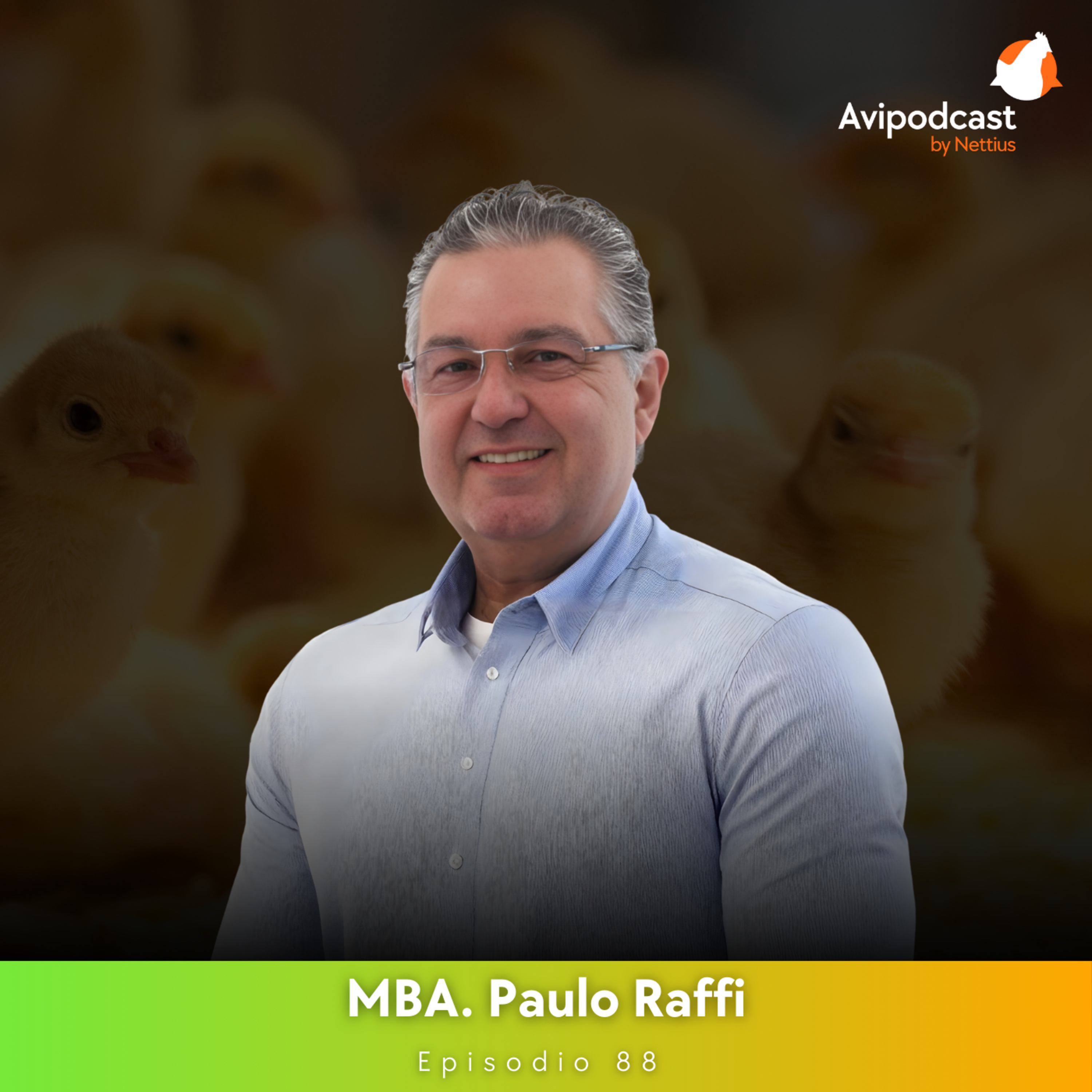 #88 - Bioseguridad avícola: Prioridades reales y desafíos operativos - MBA. Paulo Raffi