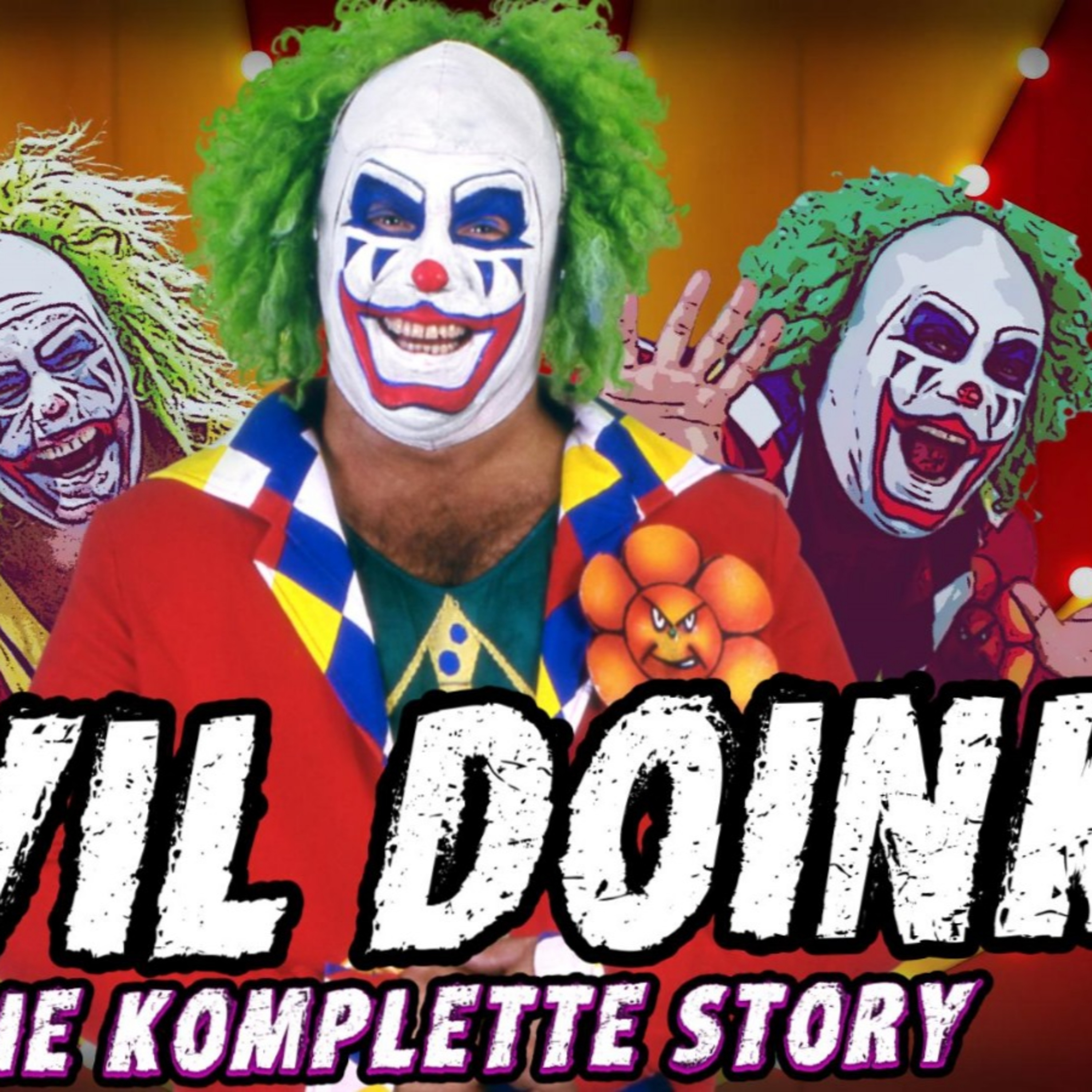 Evil Doink: Der etwas andere Clown & Matt Bornes dunkle Kunst