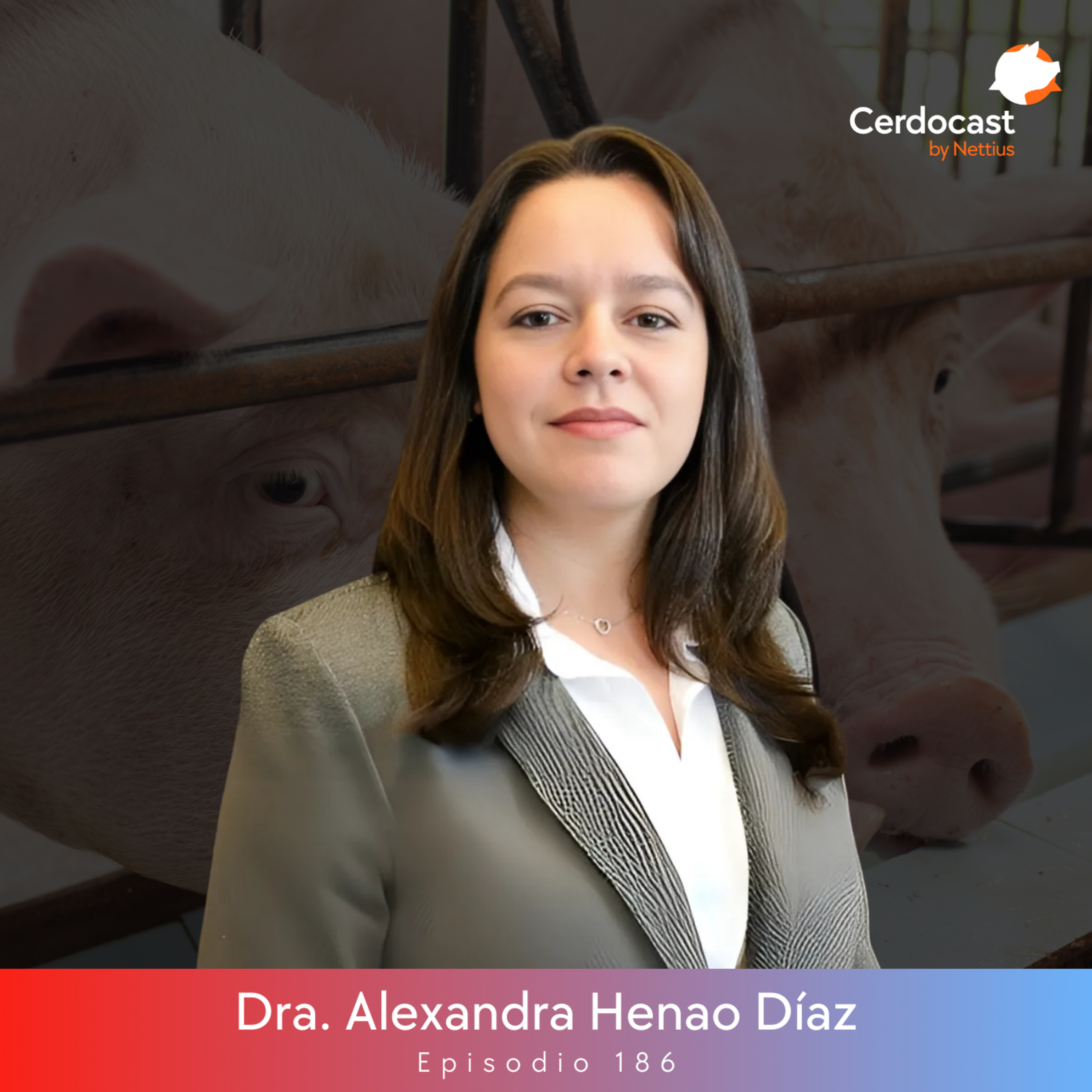 #186 - Bioseguridad en la era de mega granjas - Dra. Alexandra Henao Díaz episode artwork