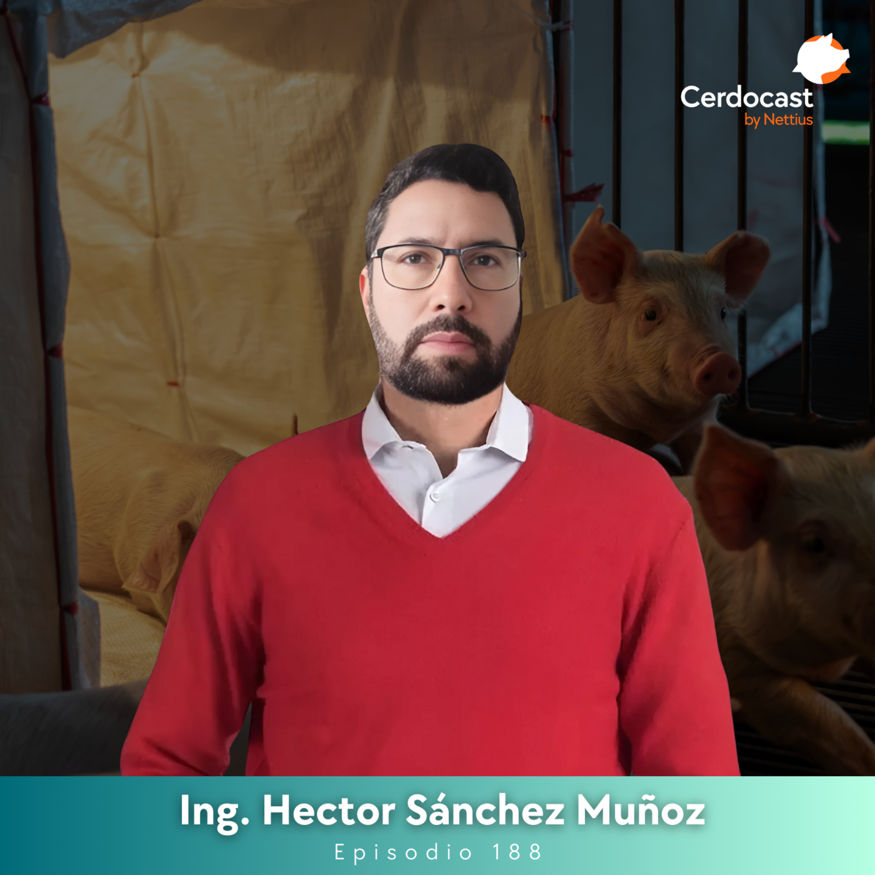 #188 - ¿Cómo convertir los purines en una inversión rentable? - Ing. Hector Sánchez Muñoz episode artwork