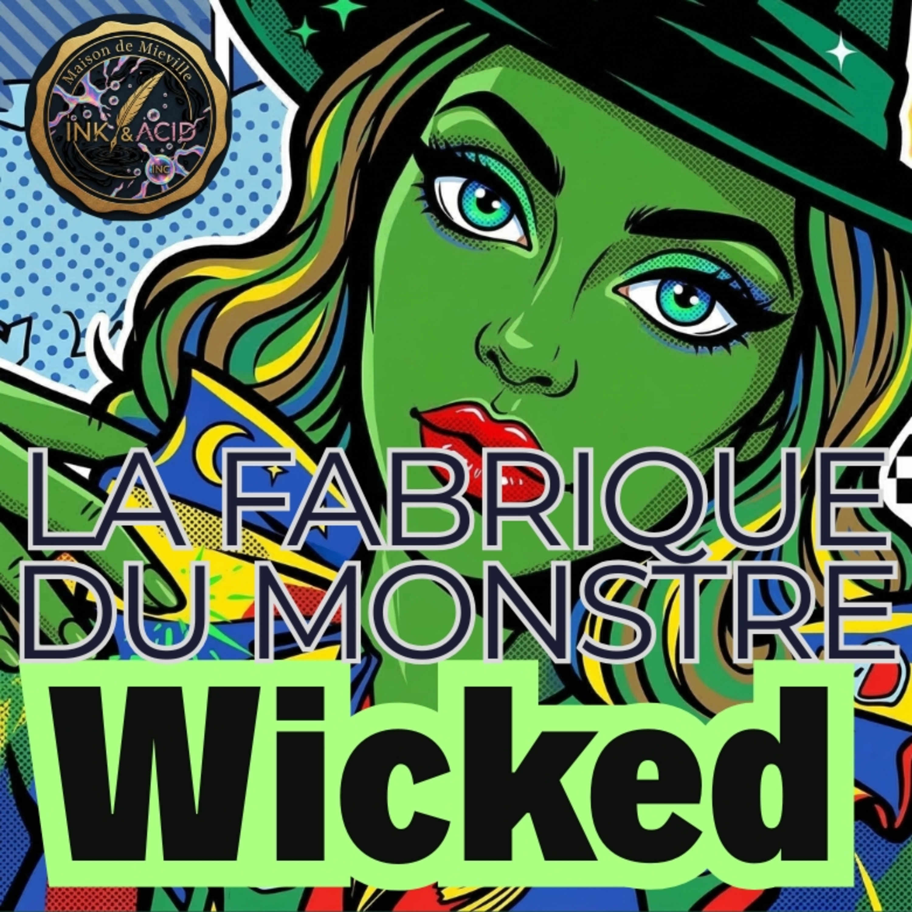 Wicked : la fabrique du monstre (et notre confort moral) episode artwork