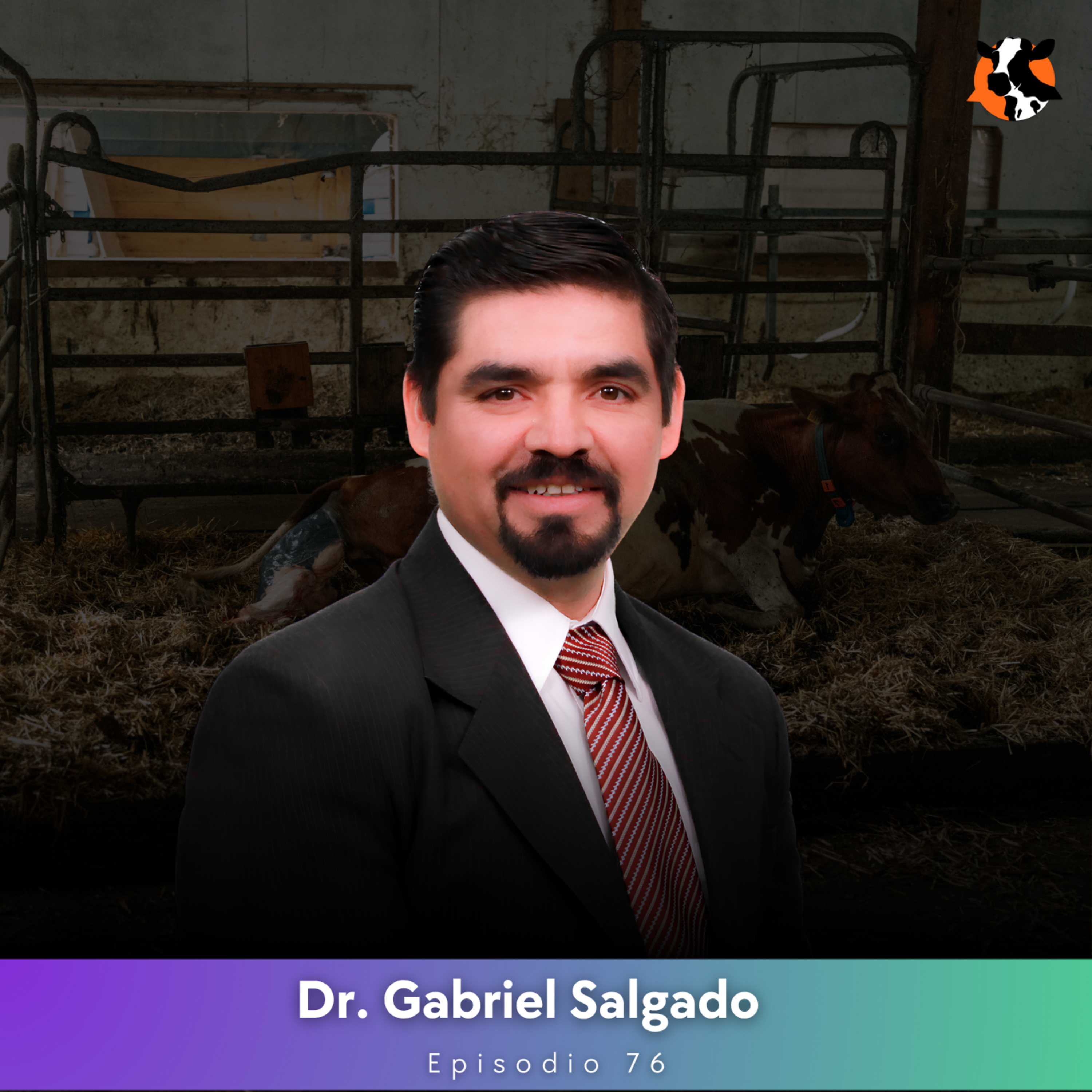 #76 - Hipocalcemia: Los tiempos del calcio pueden definir la lactancia (Parte 2) - Dr. Gabriel Salgado episode artwork