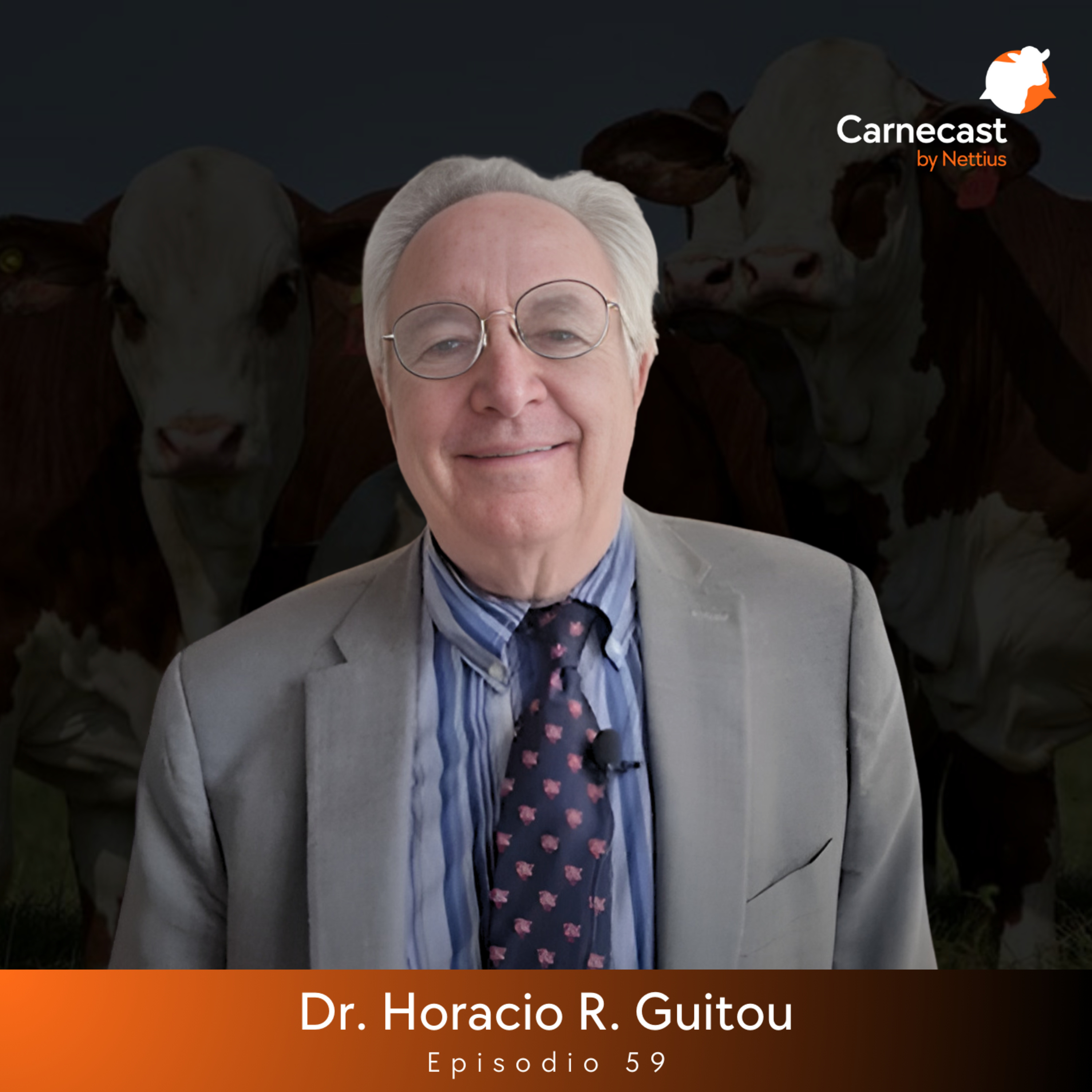 #59 - Evaluación Genética y Consumo Residual: Avances en la Ganadería - Dr. Horacio R. Guitou