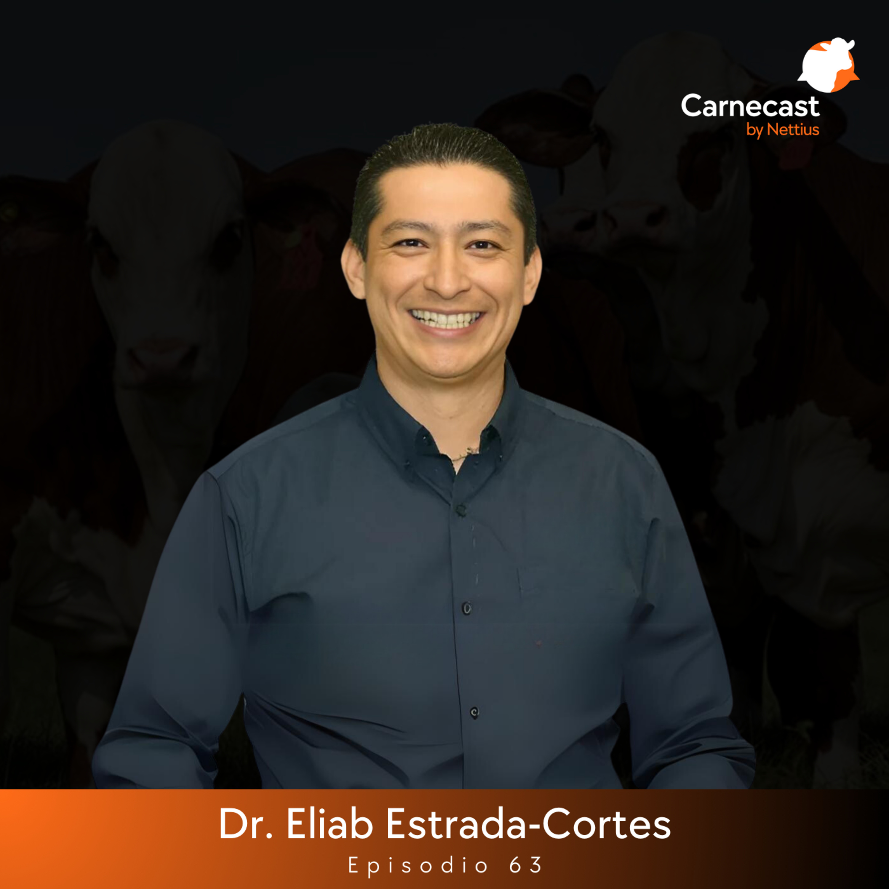 #63 - Programación epigenética: mejorando la producción desde el embrión - Dr. Eliab Estrada-Cortes