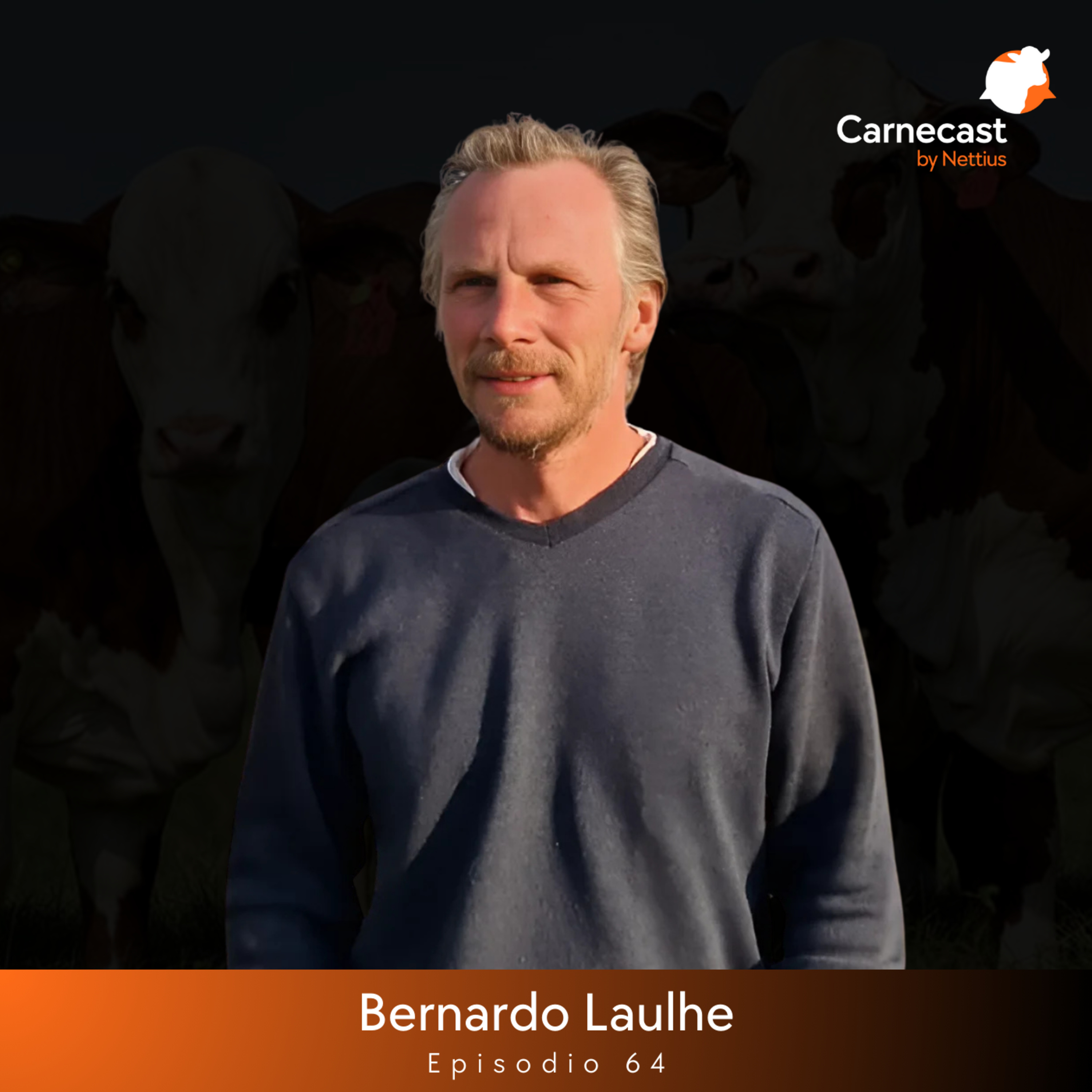 #64 - Secretos del éxito ganadero: la fórmula del CREA - Bernardo Laulhe