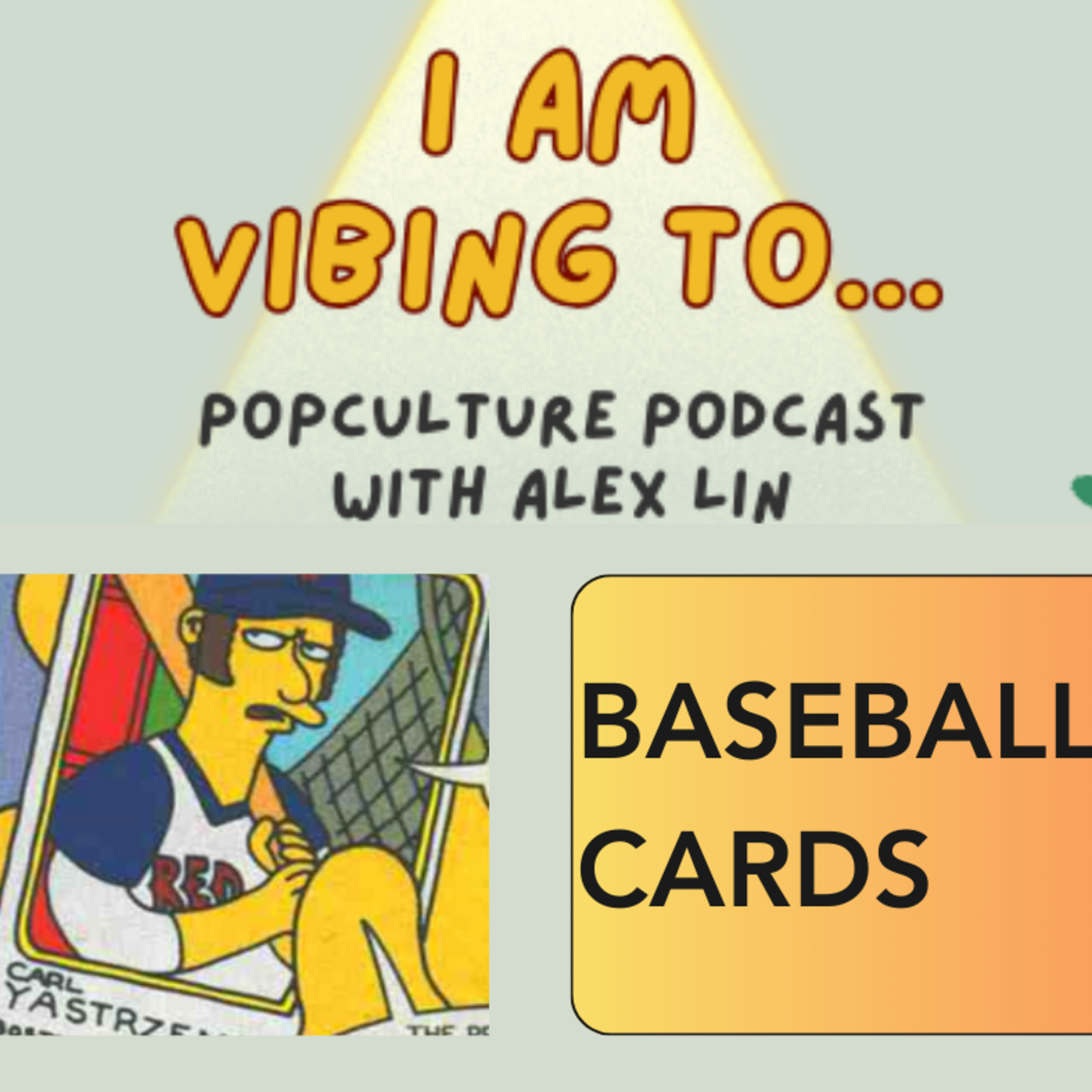 [EP 8] ⚾️ Baseball Cards - Everlasting or Fad Hobby?  episode artwork