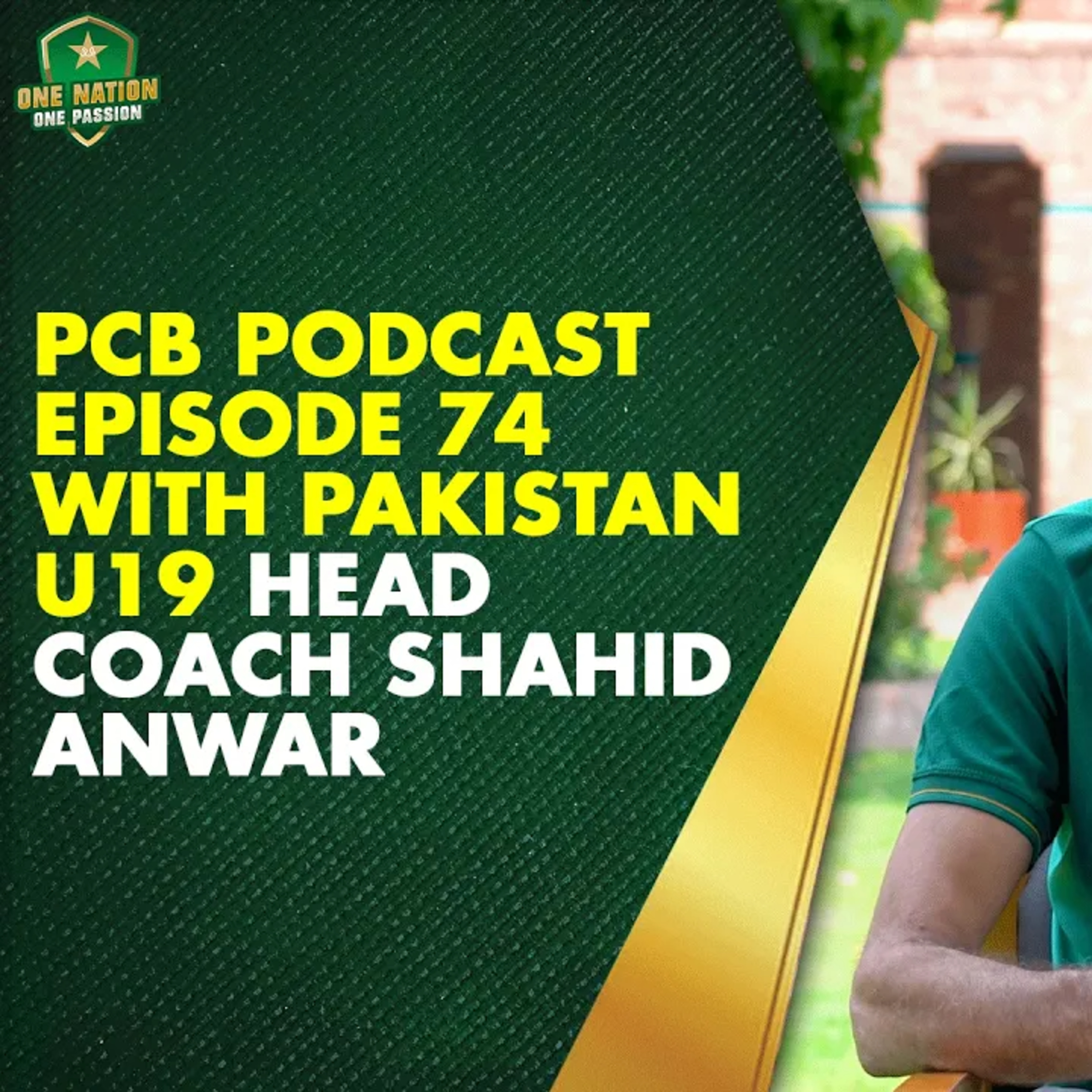 PCB Podcast Episode 74 with Pakistan U19 Head Coach Shahid Anwar 🎙️| PCB
