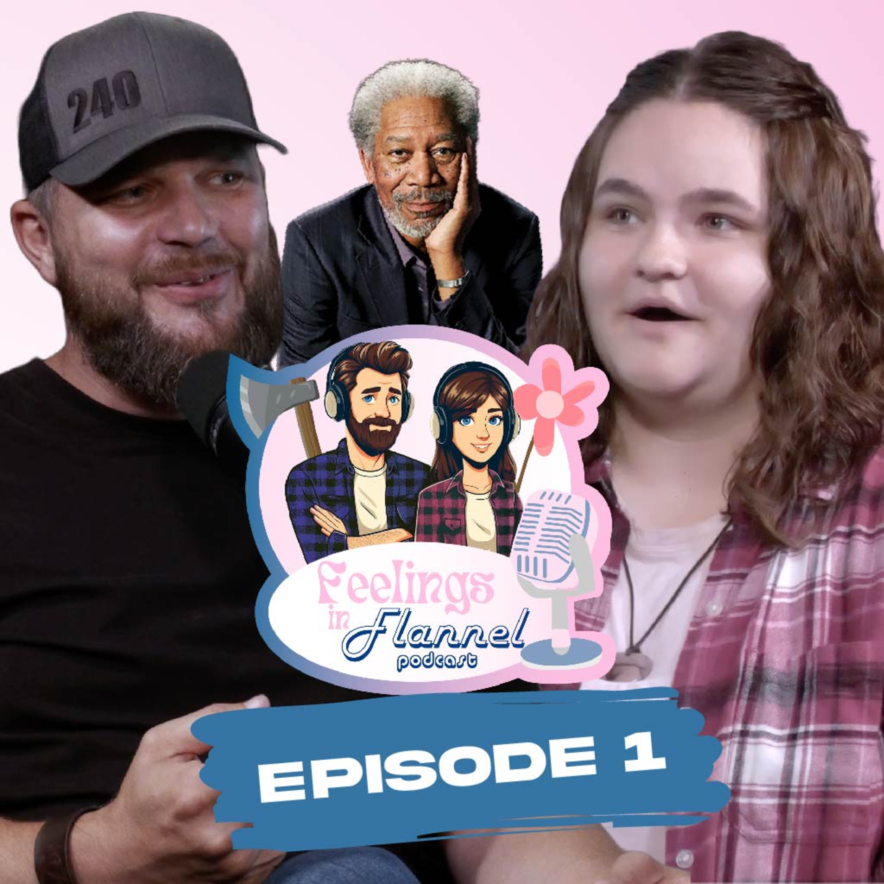 Feelings In Flannel Podcast