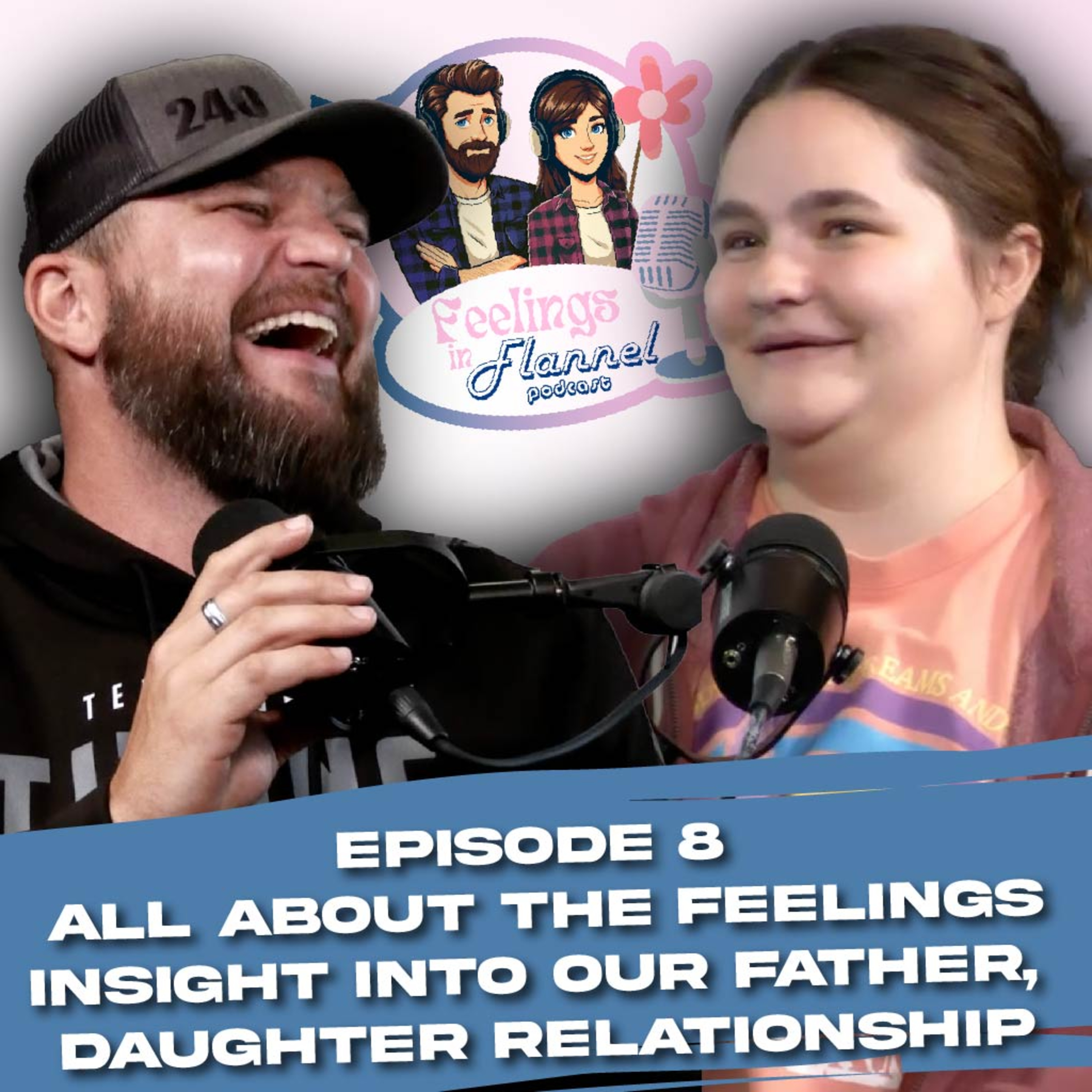 Feelings In Flannel Podcast