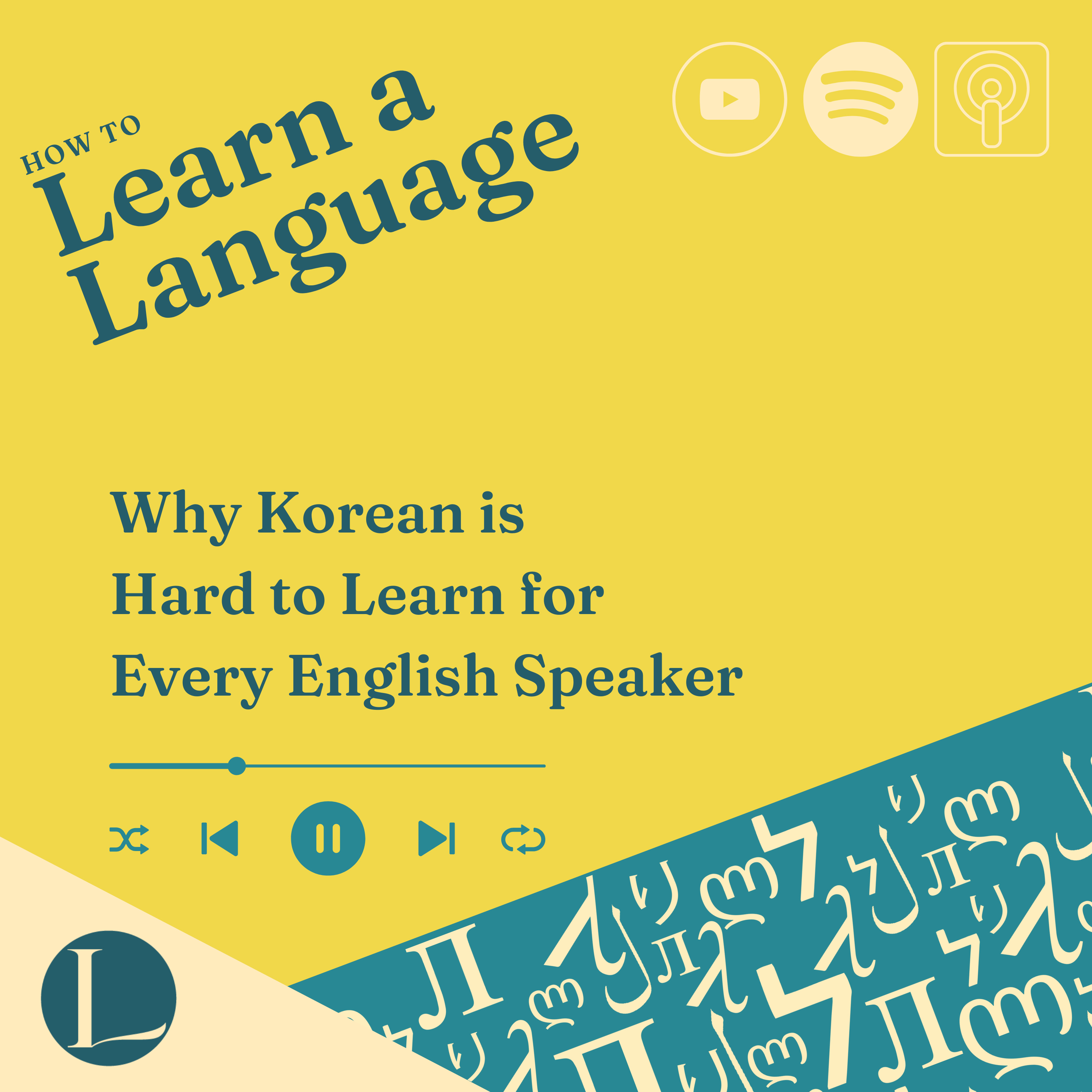 Why Korean is Hard to Learn for Every English Speaker