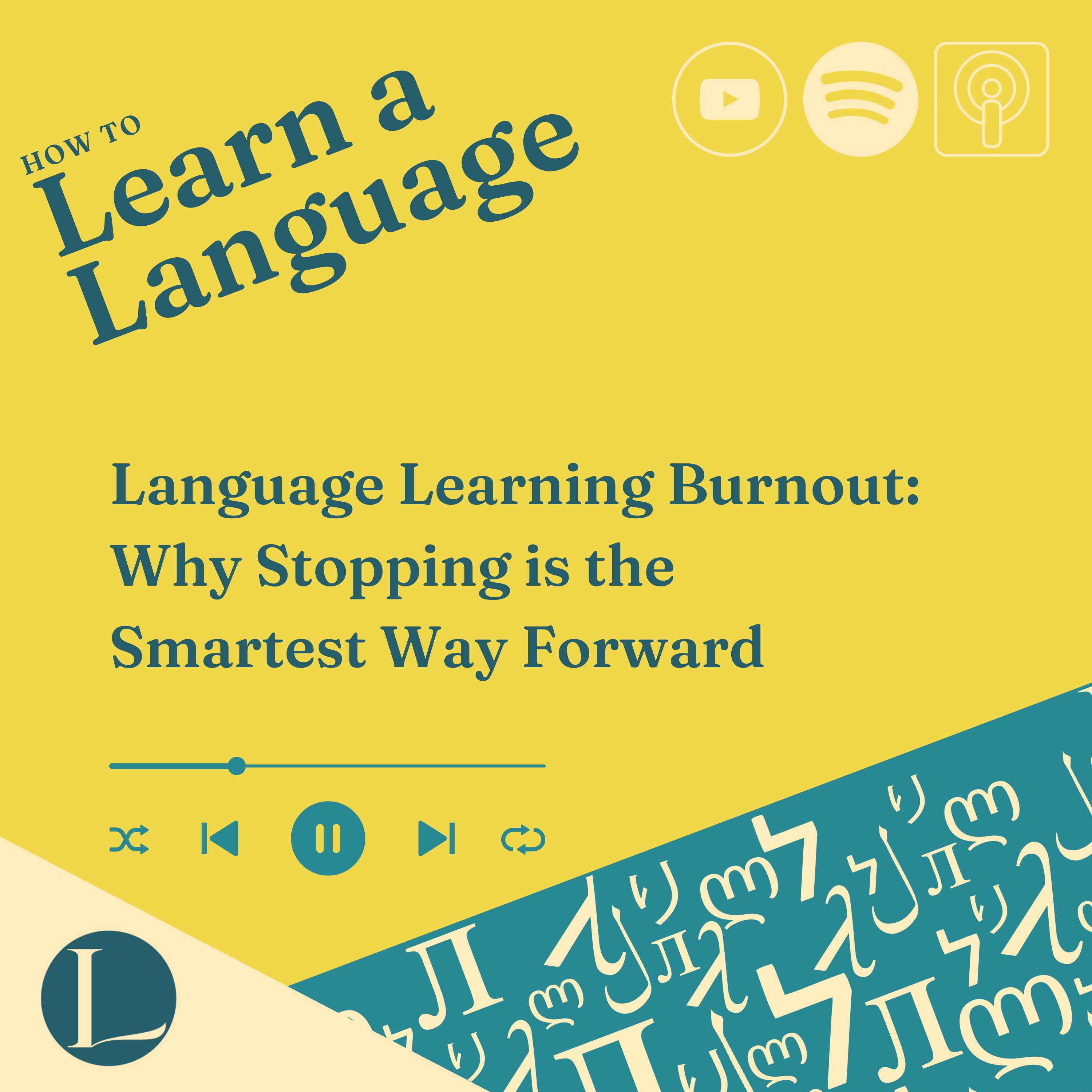 Language Learning Burnout: Why Stopping is the Smartest Way Forward
