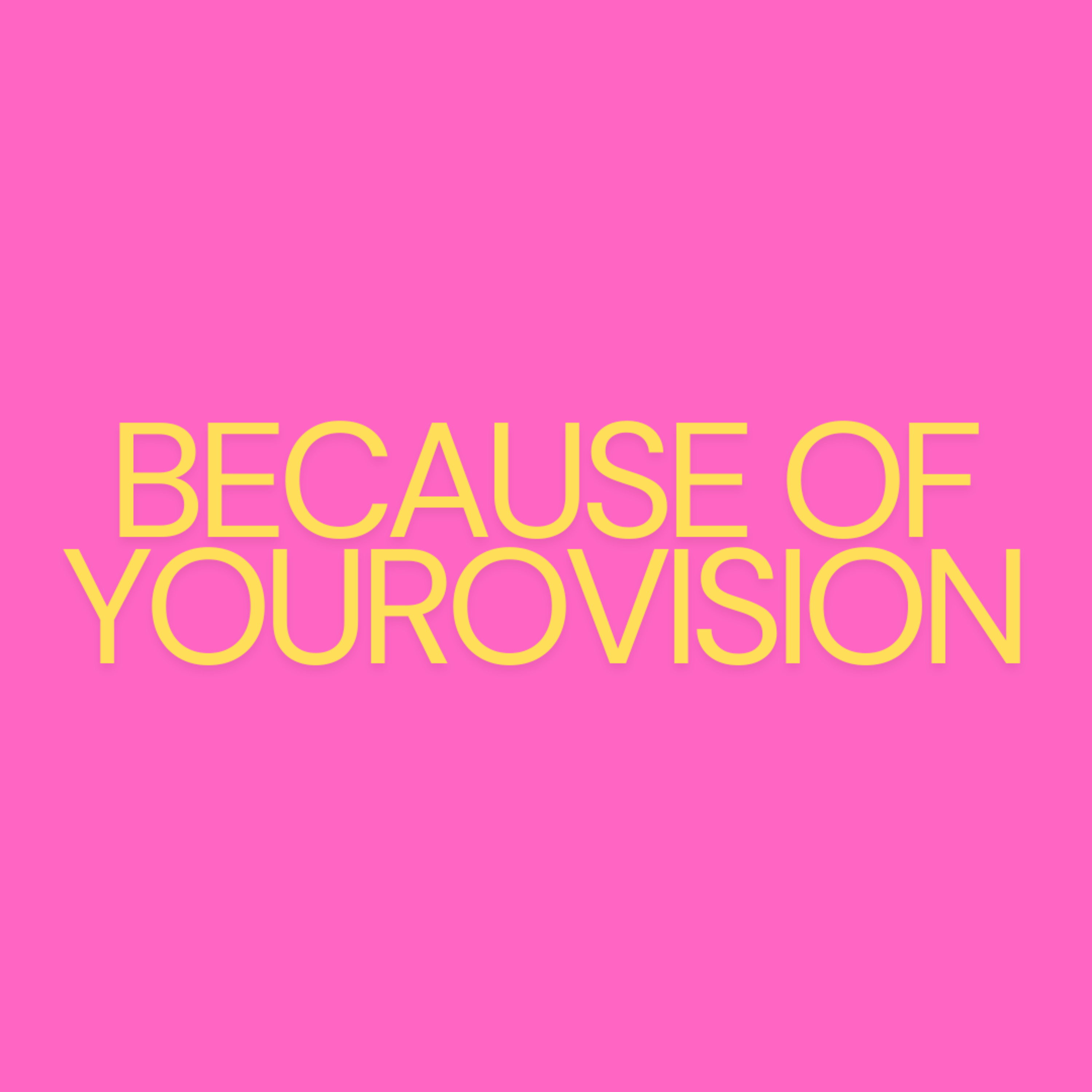 Because of Yourovision