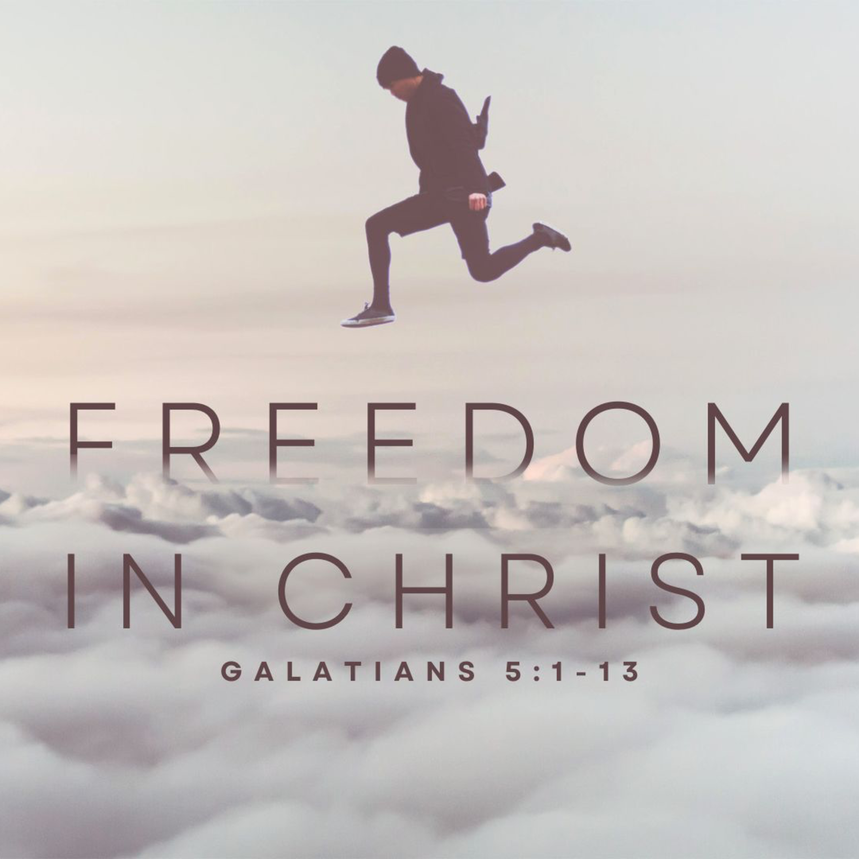  Freedom in Christ (Galatians 5:1–13) episode artwork