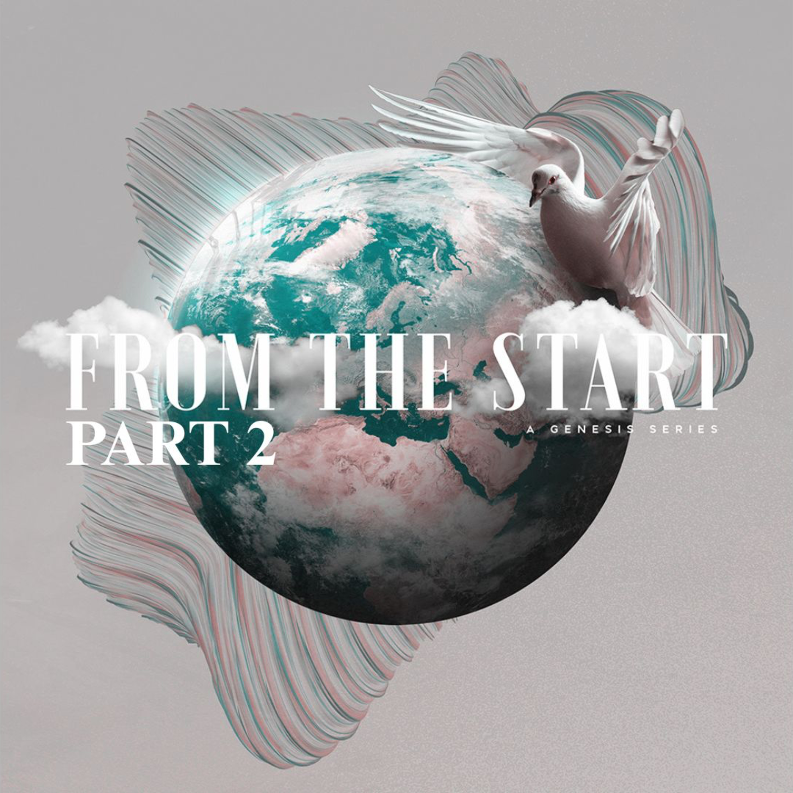 From the Start - Part 2 (A Genesis Sermon Series Part 3) episode artwork