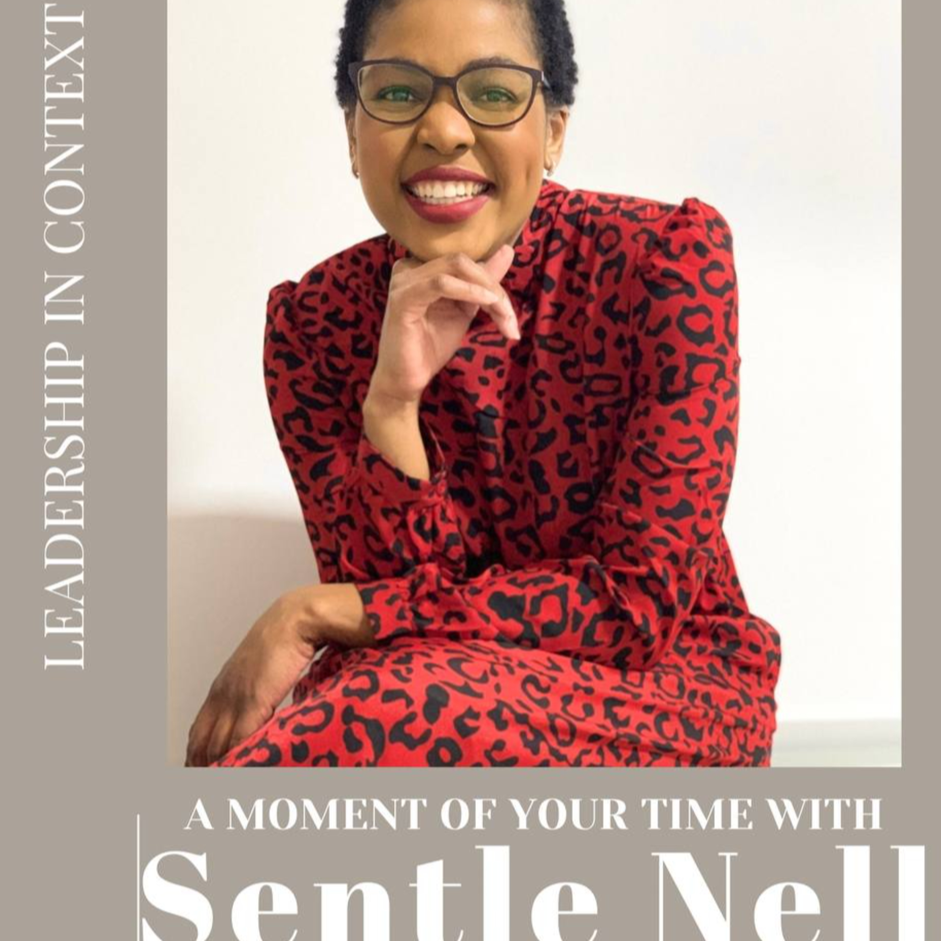 Leadership in context with Sentle Nell episode artwork