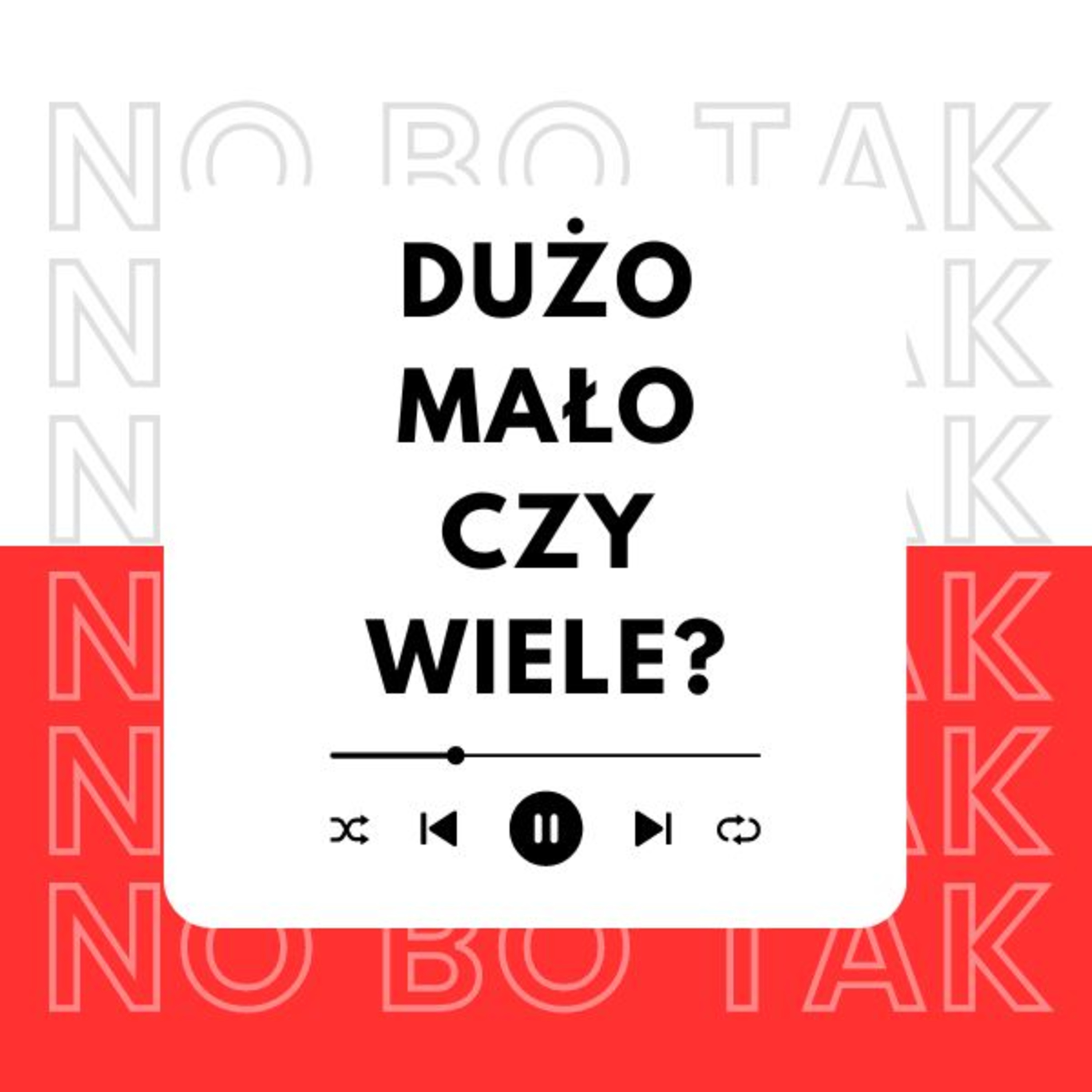 Dużo, mało, czy wiele? episode artwork
