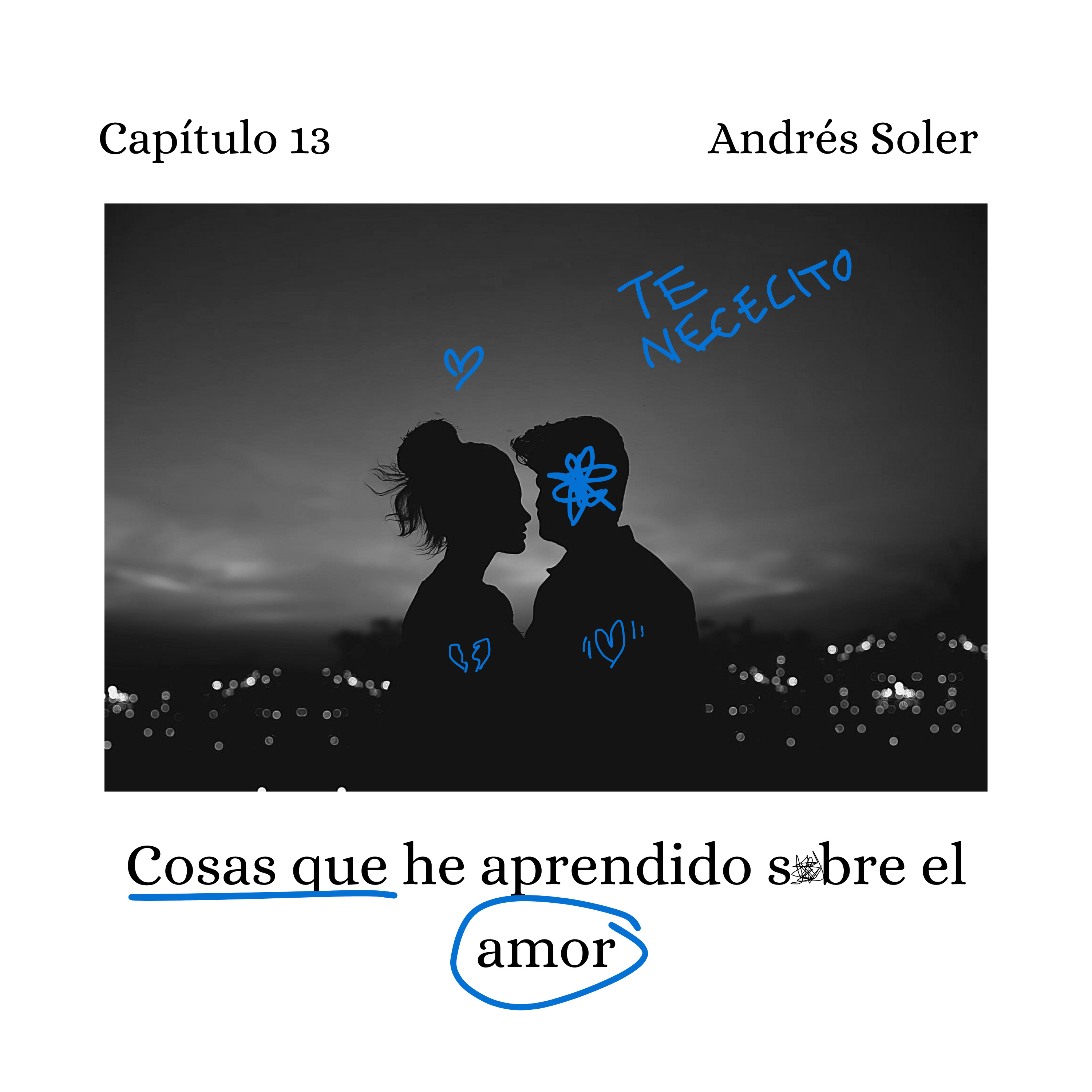 Lecciones del amor: Lo que nadie me enseñó