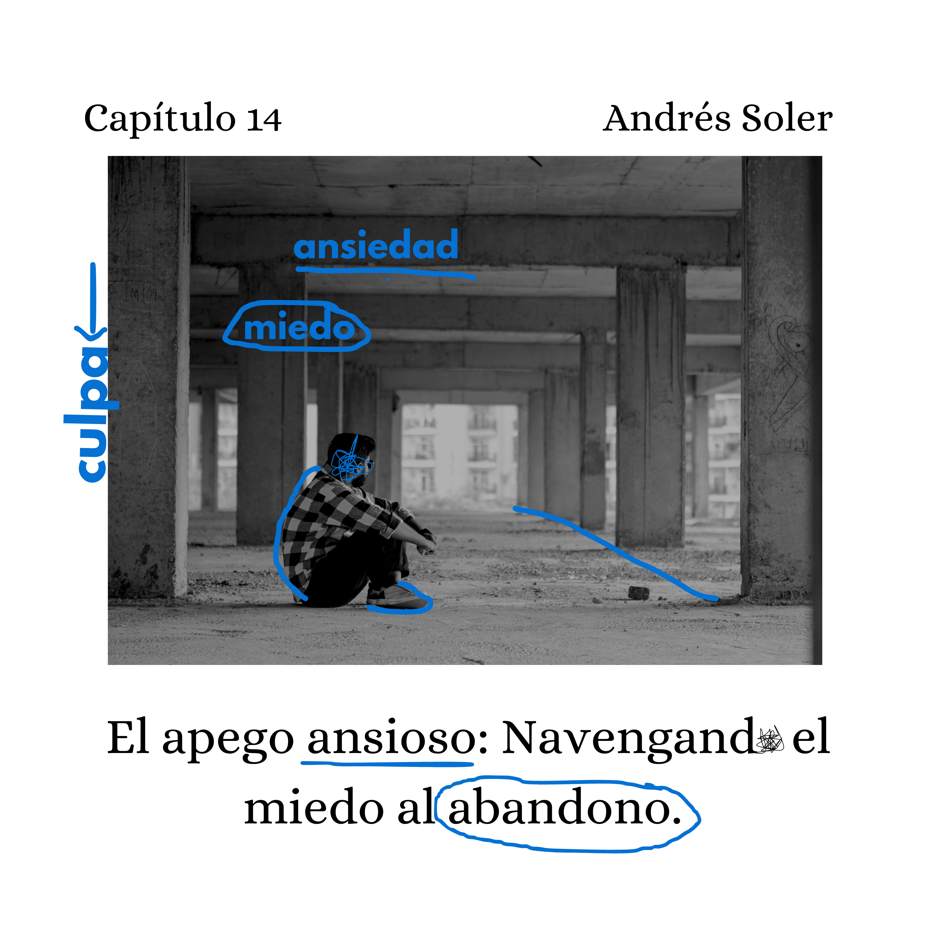Apego ansioso: Cómo enfrentar el miedo al abandono